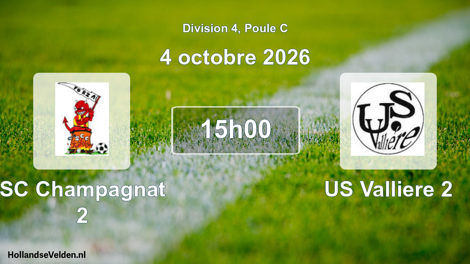Scheduled Match: SC Champagnat 2 - US Valliere 2 (4 October 2026)