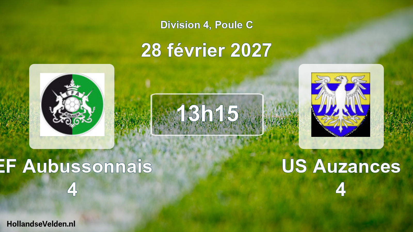 Geplande wedstrijd: EF Aubussonnais 4 - US Auzances 4 (28 februari 2027)