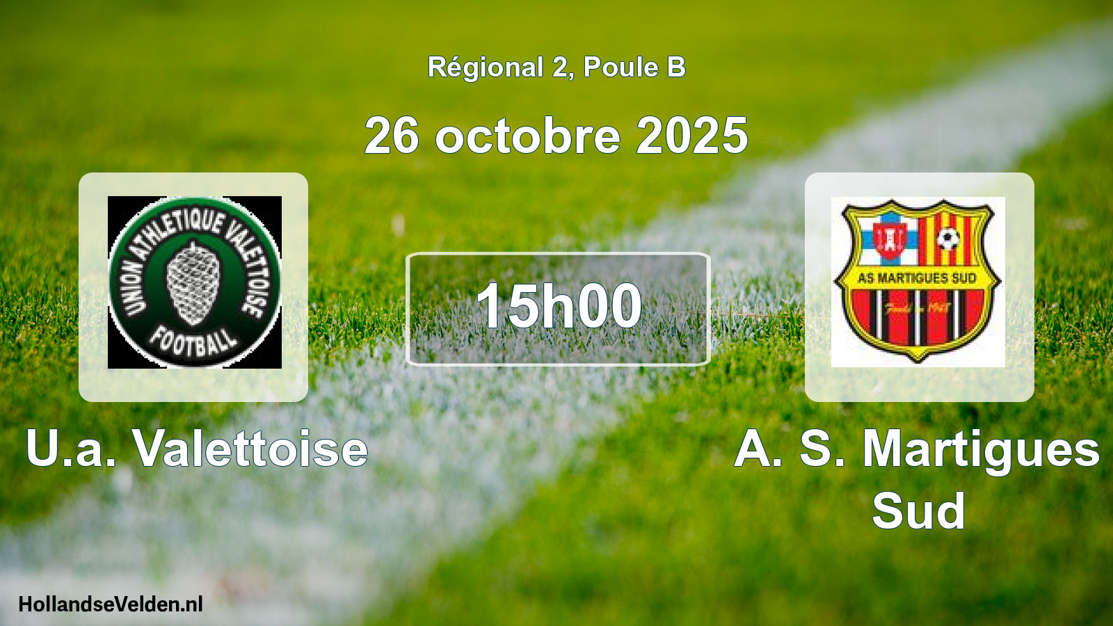 Geplande wedstrijd: U.a. Valettoise - A. S. Martigues Sud (26 octobre 2025)