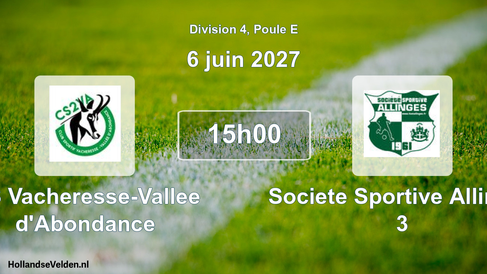 Match programmé: CS Vacheresse-Vallee d'Abondance - Societe Sportive Allinges 3 (6 juin 2027)