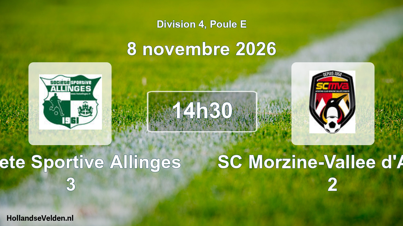 Scheduled Match: Societe Sportive Allinges 3 - SC Morzine-Vallee d'Aulps 2 (8 November 2026)