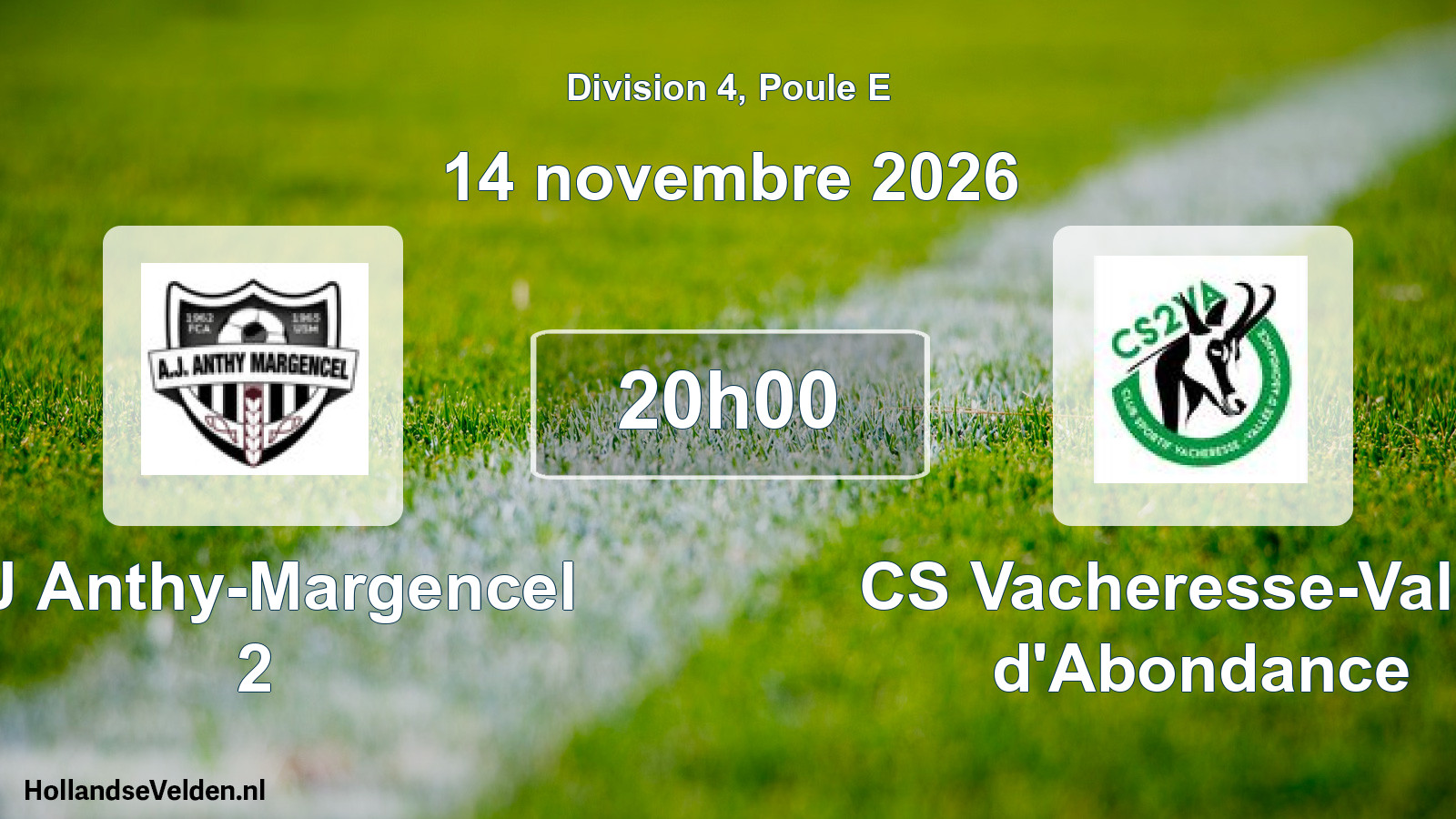 Scheduled Match: AJ Anthy-Margencel 2 - CS Vacheresse-Vallee d'Abondance (14 November 2026)