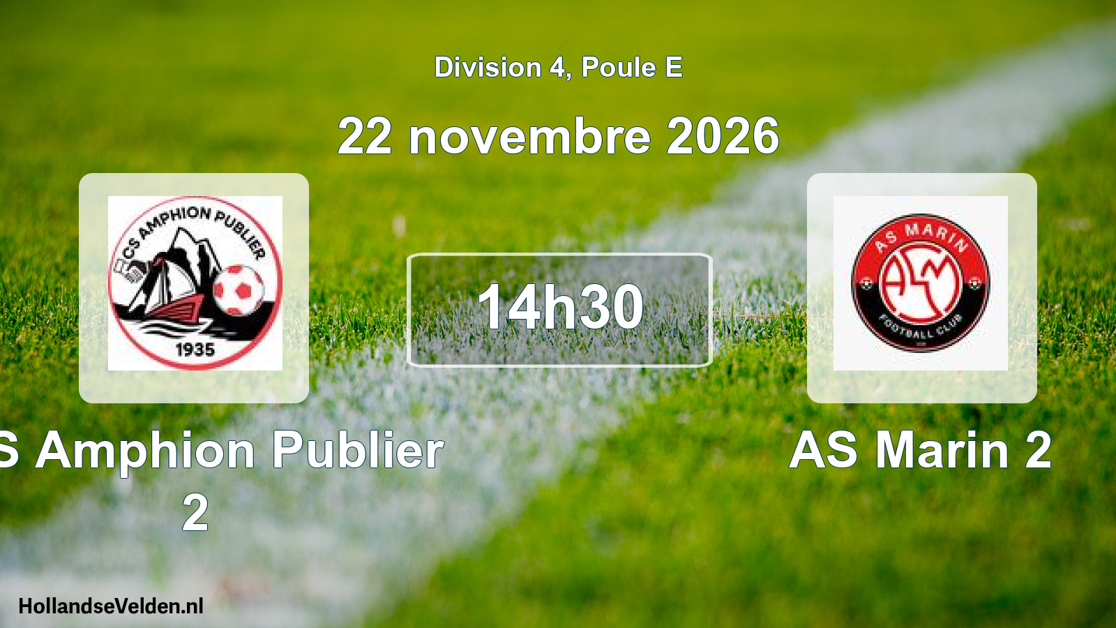 Scheduled Match: CS Amphion Publier 2 - AS Marin 2 (22 November 2026)