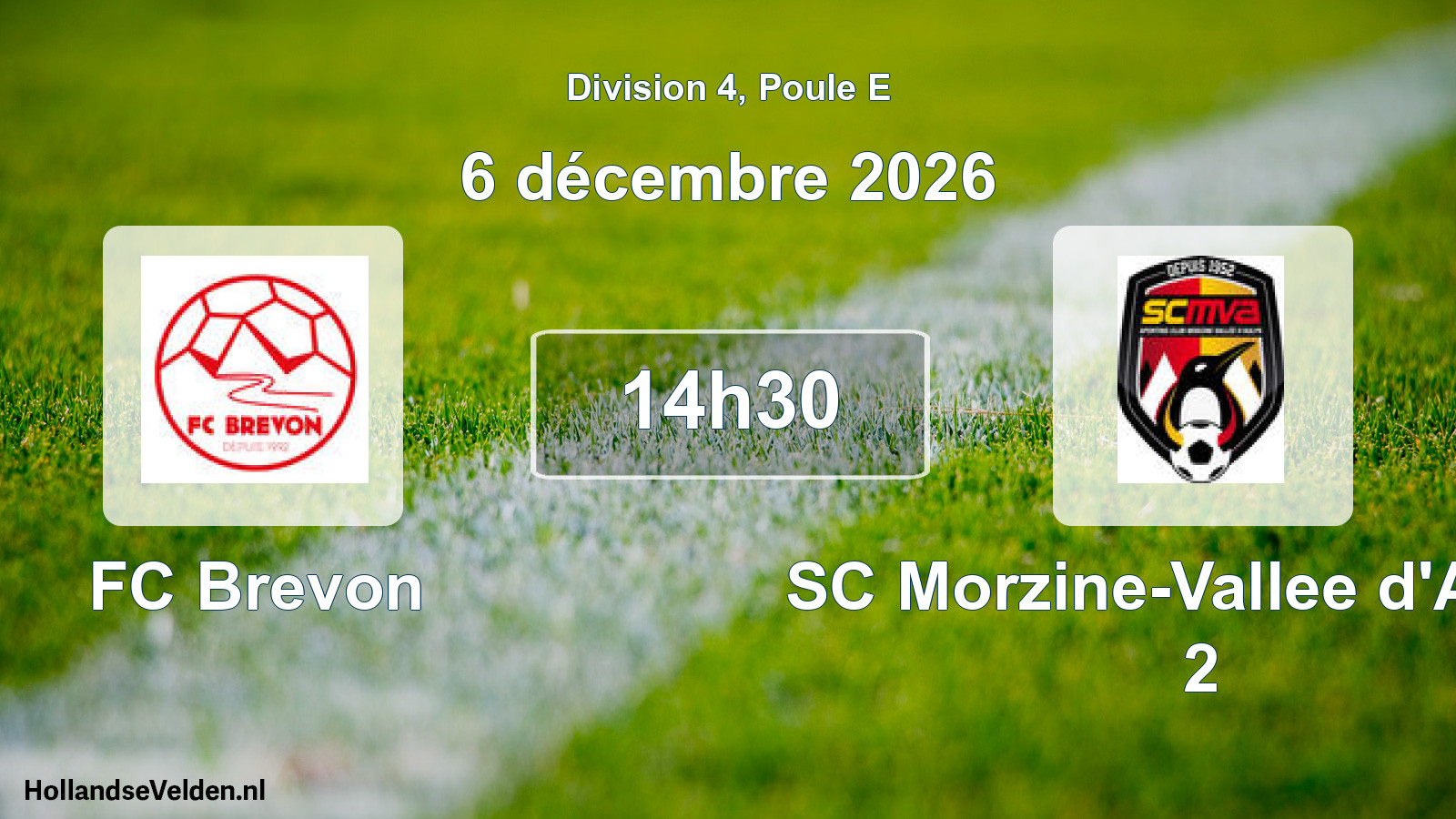 Scheduled Match: FC Brevon - SC Morzine-Vallee d'Aulps 2 (6 December 2026)