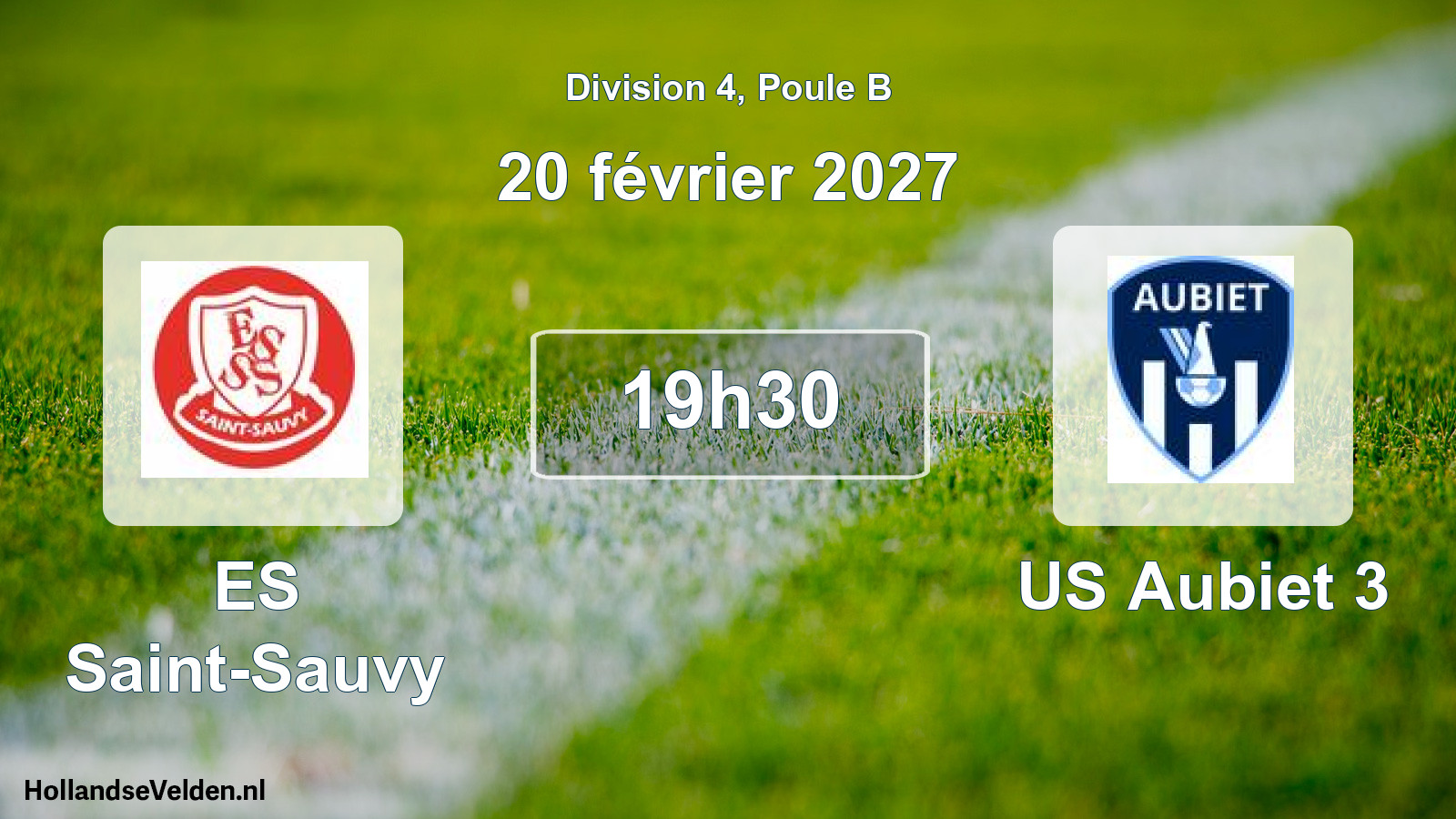 Scheduled Match: ES Saint-Sauvy - US Aubiet 3 (20 February 2027)