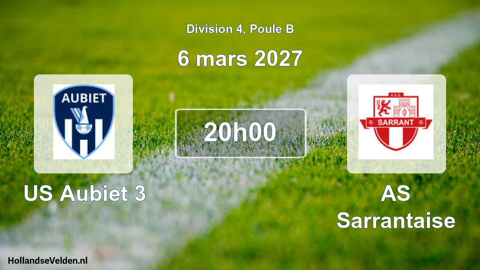 Match programmé: US Aubiet 3 - AS Sarrantaise (6 mars 2027)