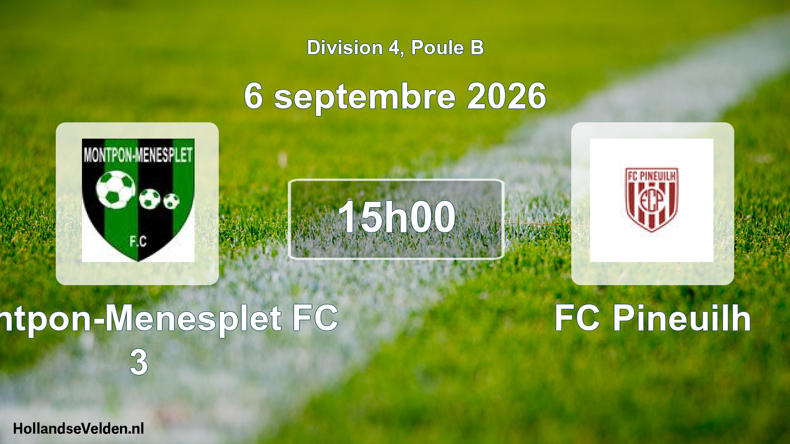 Scheduled Match: Montpon-Menesplet FC 3 - FC Pineuilh (6 September 2026)