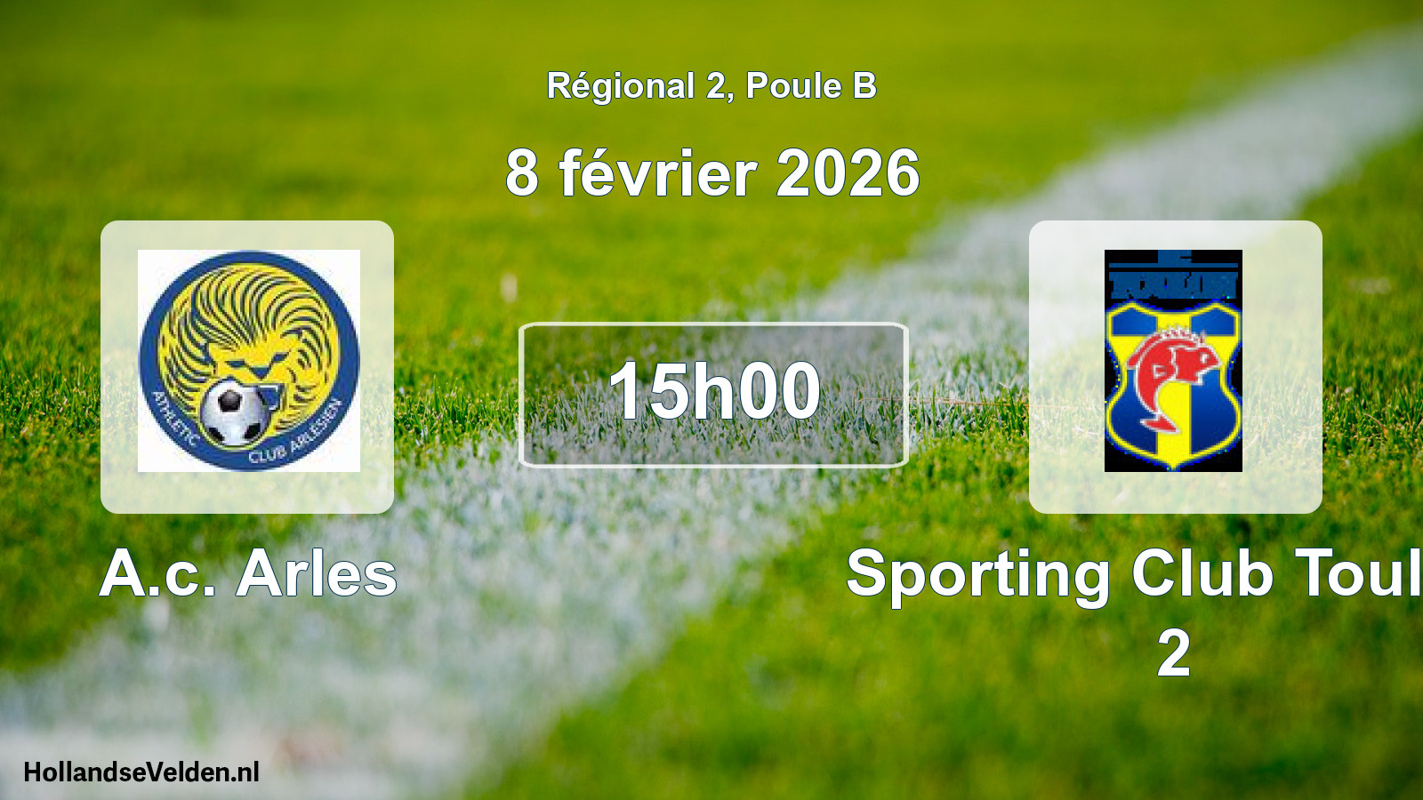 Geplande wedstrijd: A.c. Arles - Sporting Club Toulon 2 (8 februari 2026)