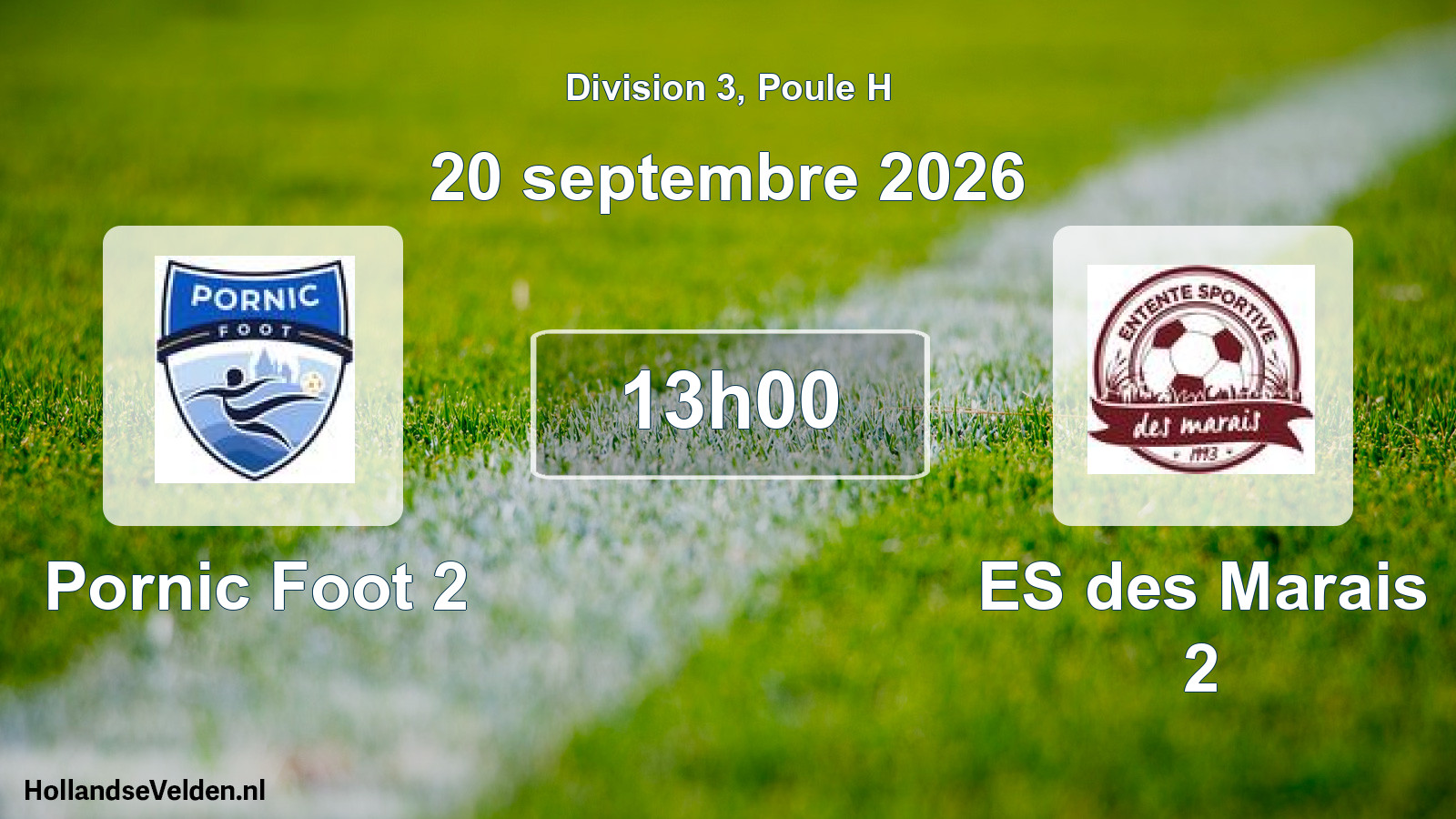 Scheduled Match: Pornic Foot 2 - ES des Marais 2 (20 September 2026)