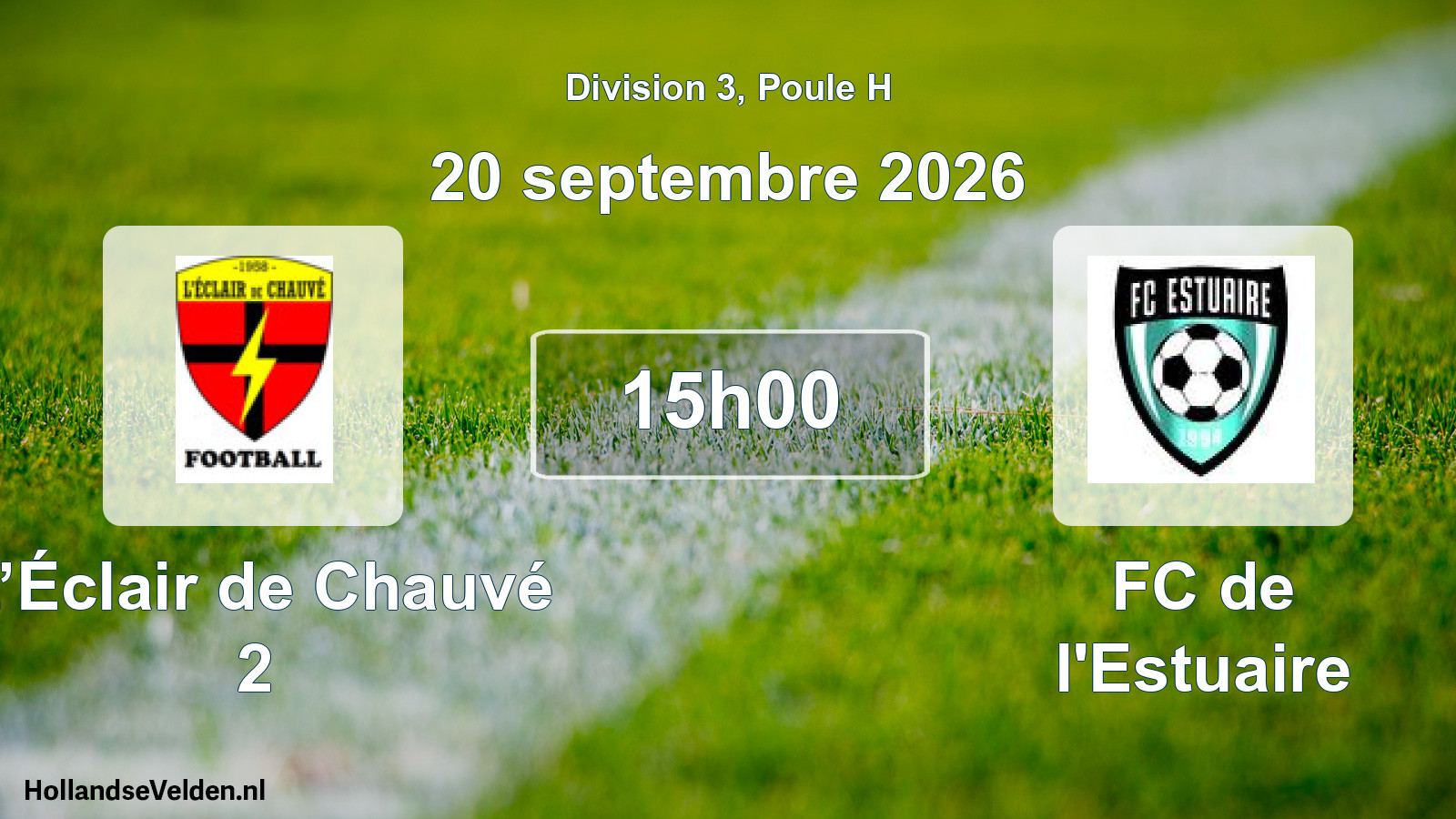 Scheduled Match: L’Éclair de Chauvé 2 - FC de l'Estuaire (20 September 2026)