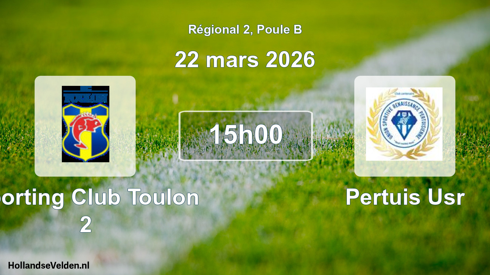 Geplande wedstrijd: Sporting Club Toulon 2 - Pertuis Usr (22 maart 2026)