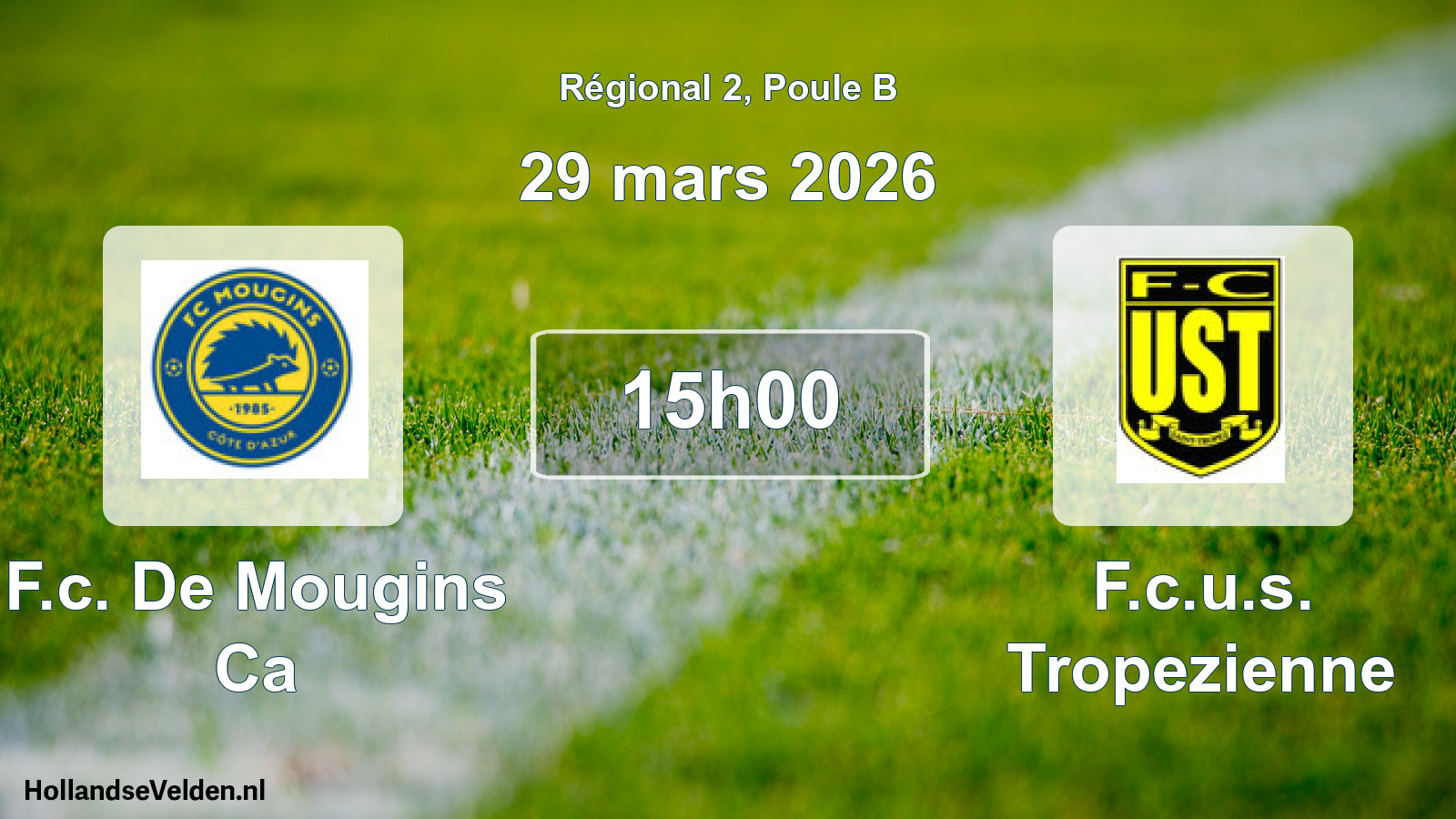 Scheduled Match: F.c. De Mougins Ca - F.c.u.s. Tropezienne (29 March 2026)