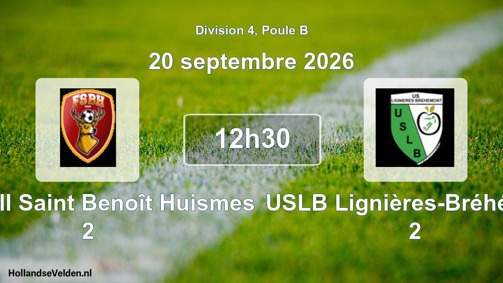 Scheduled Match: Football Saint Benoît Huismes 2 - USLB Lignières-Bréhémont 2 (20 September 2026)