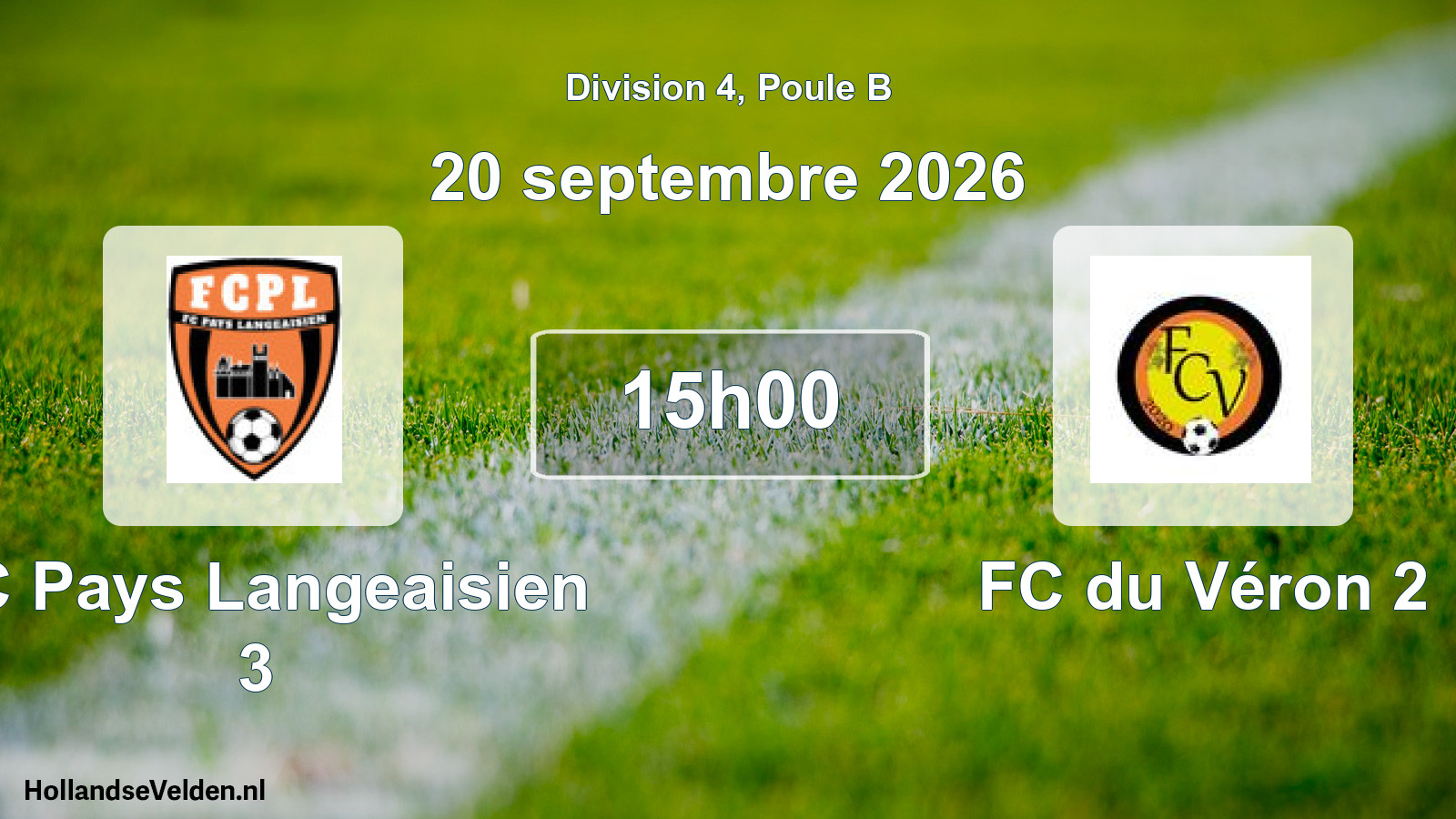 Scheduled Match: FC Pays Langeaisien 3 - FC du Véron 2 (20 September 2026)