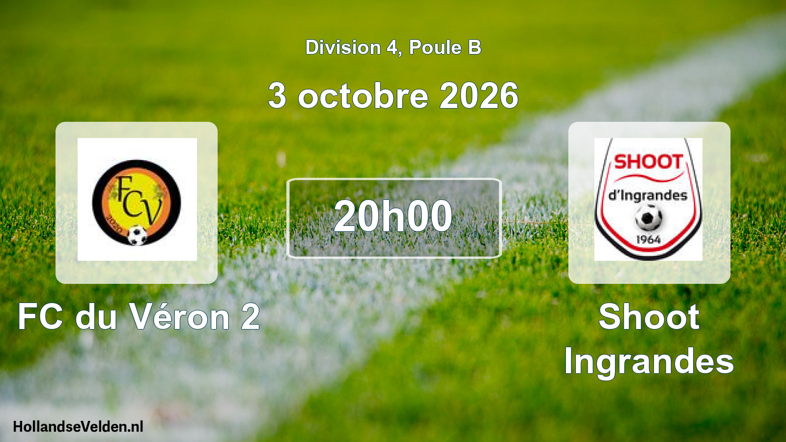 Scheduled Match: FC du Véron 2 - Shoot Ingrandes (3 October 2026)