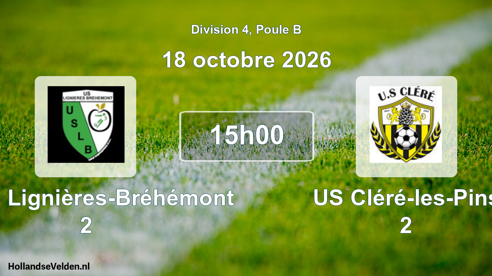 Scheduled Match: USLB Lignières-Bréhémont 2 - US Cléré-les-Pins 2 (18 October 2026)