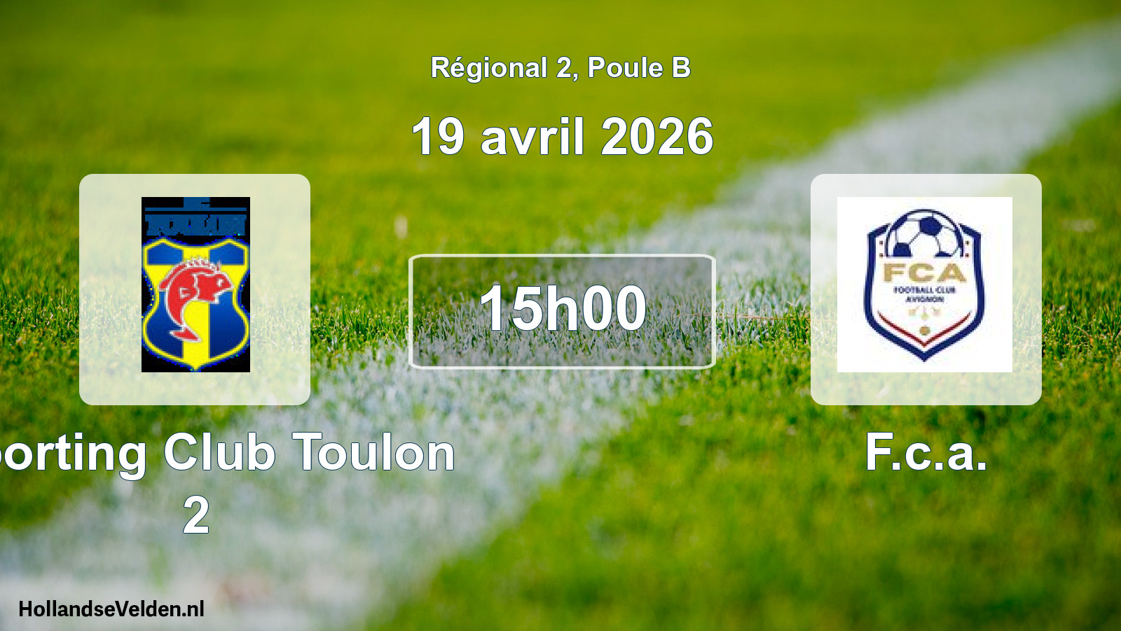Geplande wedstrijd: Sporting Club Toulon 2 - F.c.a. (19 avril 2026)