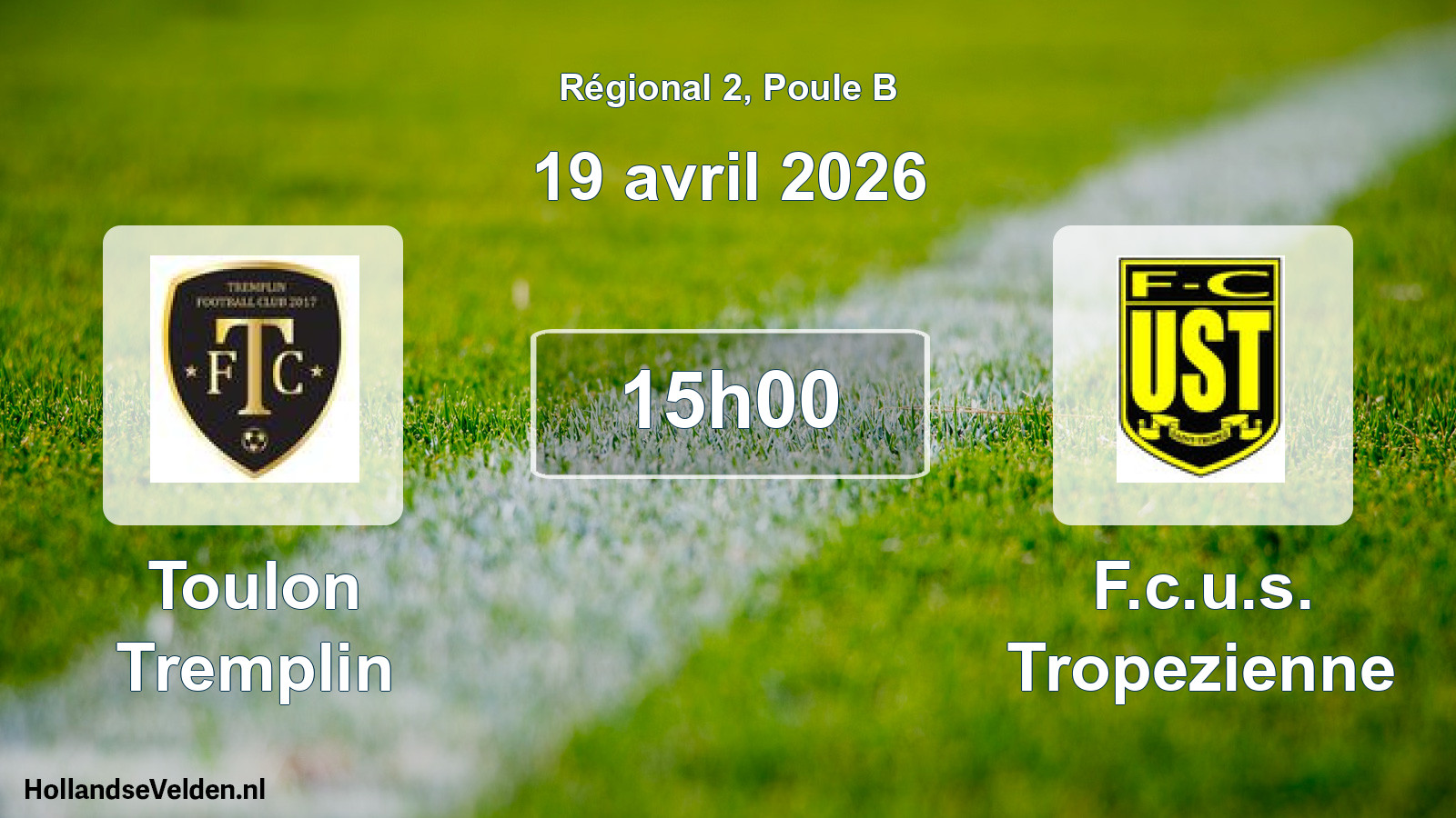 Geplande wedstrijd: Toulon Tremplin - F.c.u.s. Tropezienne (19 april 2026)