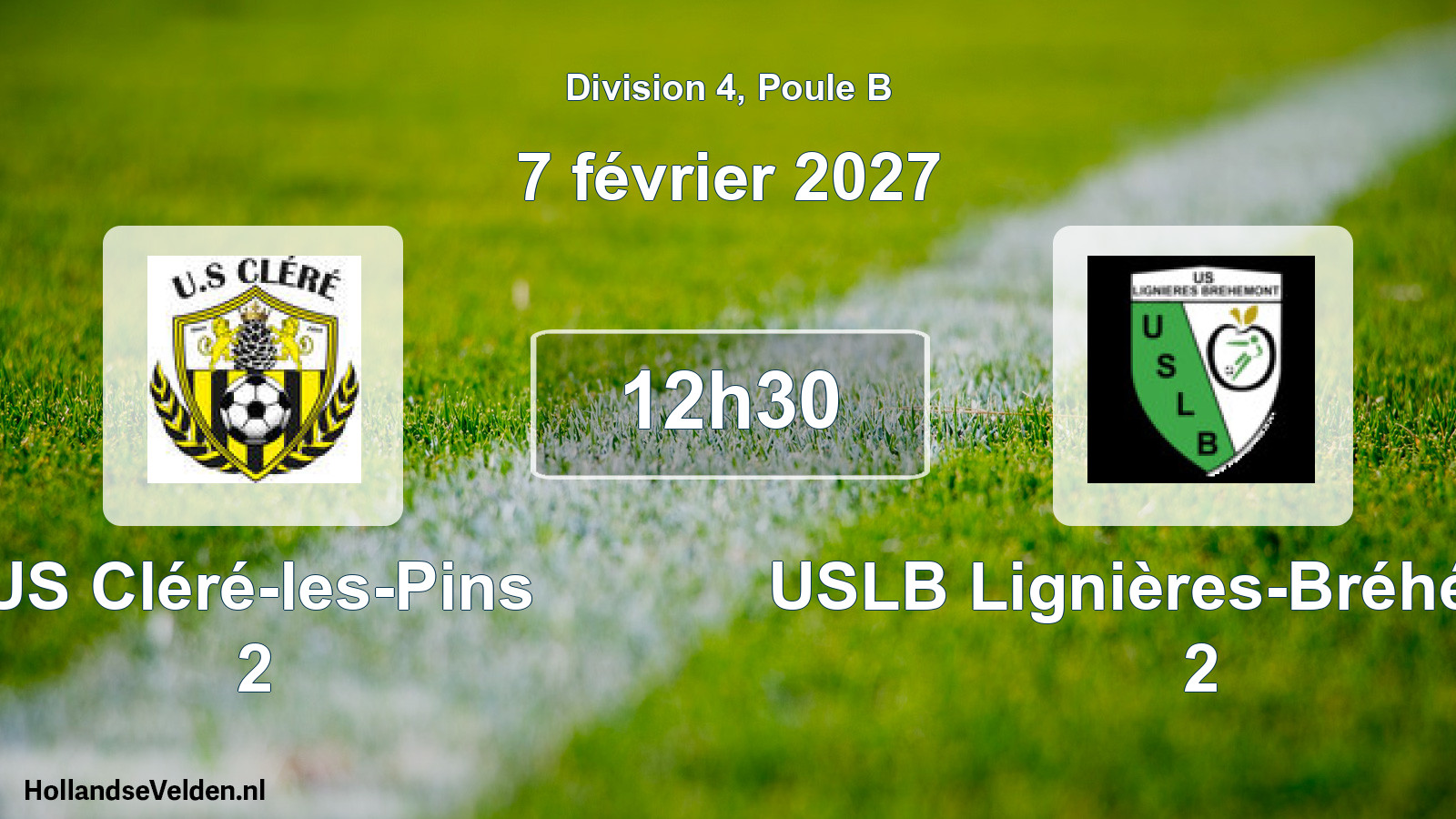 Scheduled Match: US Cléré-les-Pins 2 - USLB Lignières-Bréhémont 2 (7 February 2027)