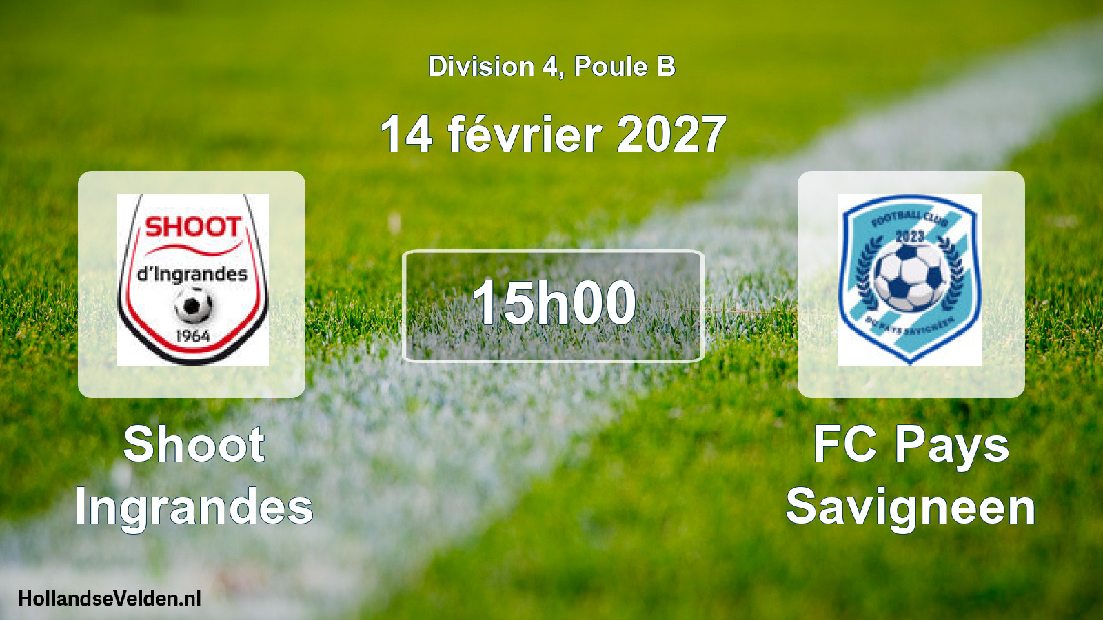 Scheduled Match: Shoot Ingrandes - FC Pays Savigneen (14 February 2027)