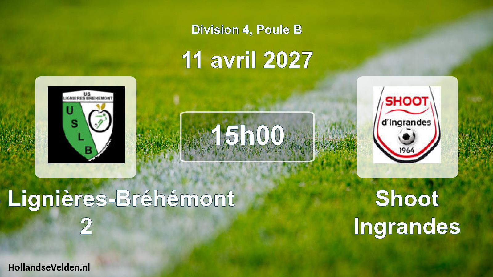 Scheduled Match: USLB Lignières-Bréhémont 2 - Shoot Ingrandes (11 April 2027)