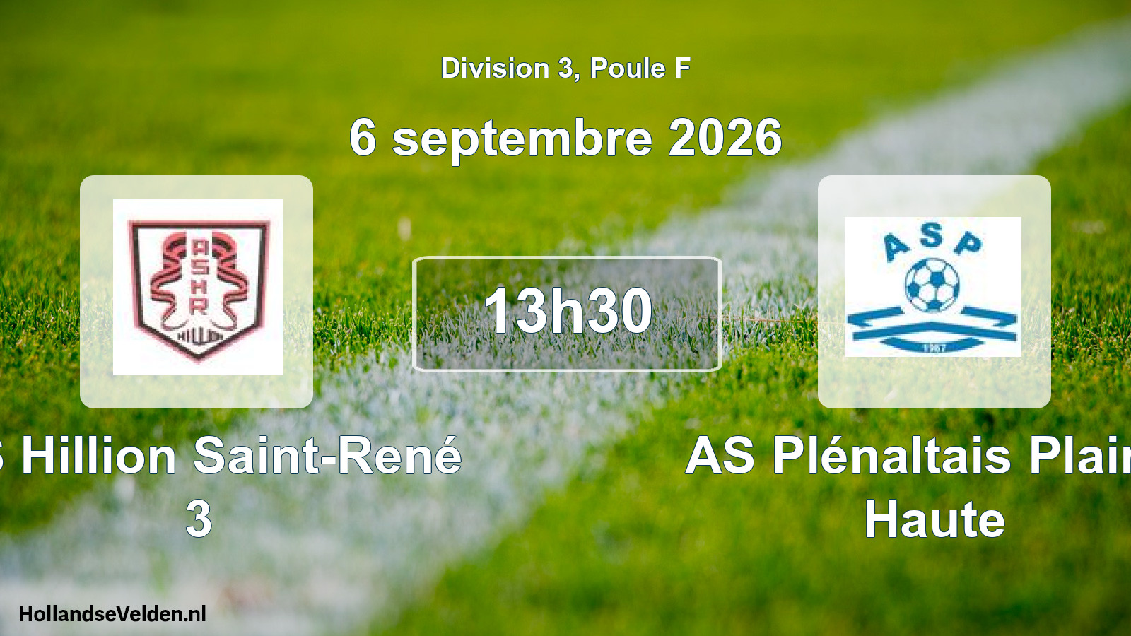 Match programmé: AS Hillion Saint-René 3 - AS Plénaltais Plaine Haute (6 septembre 2026)