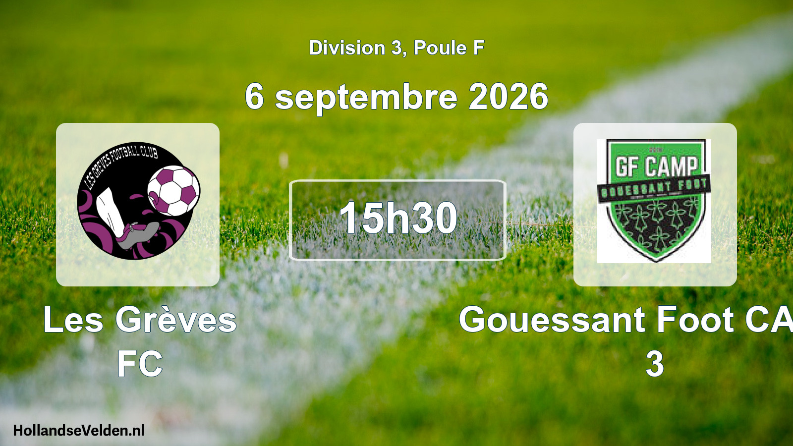 Match programmé: Les Grèves FC - Gouessant Foot CAMP 3 (6 septembre 2026)