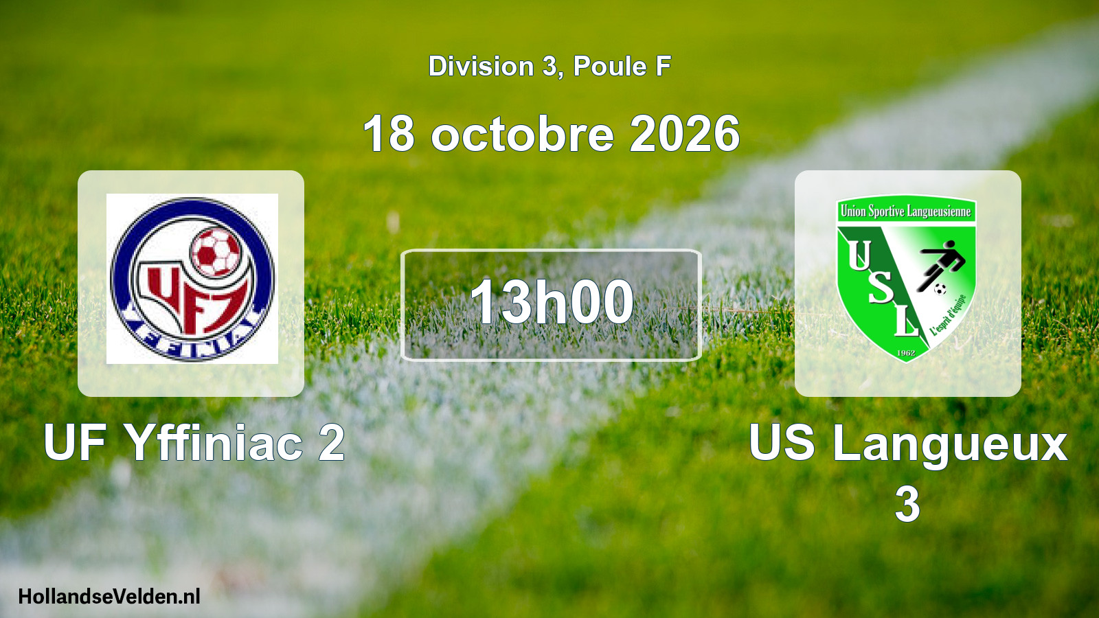 Match programmé: UF Yffiniac 2 - US Langueux 3 (18 octobre 2026)