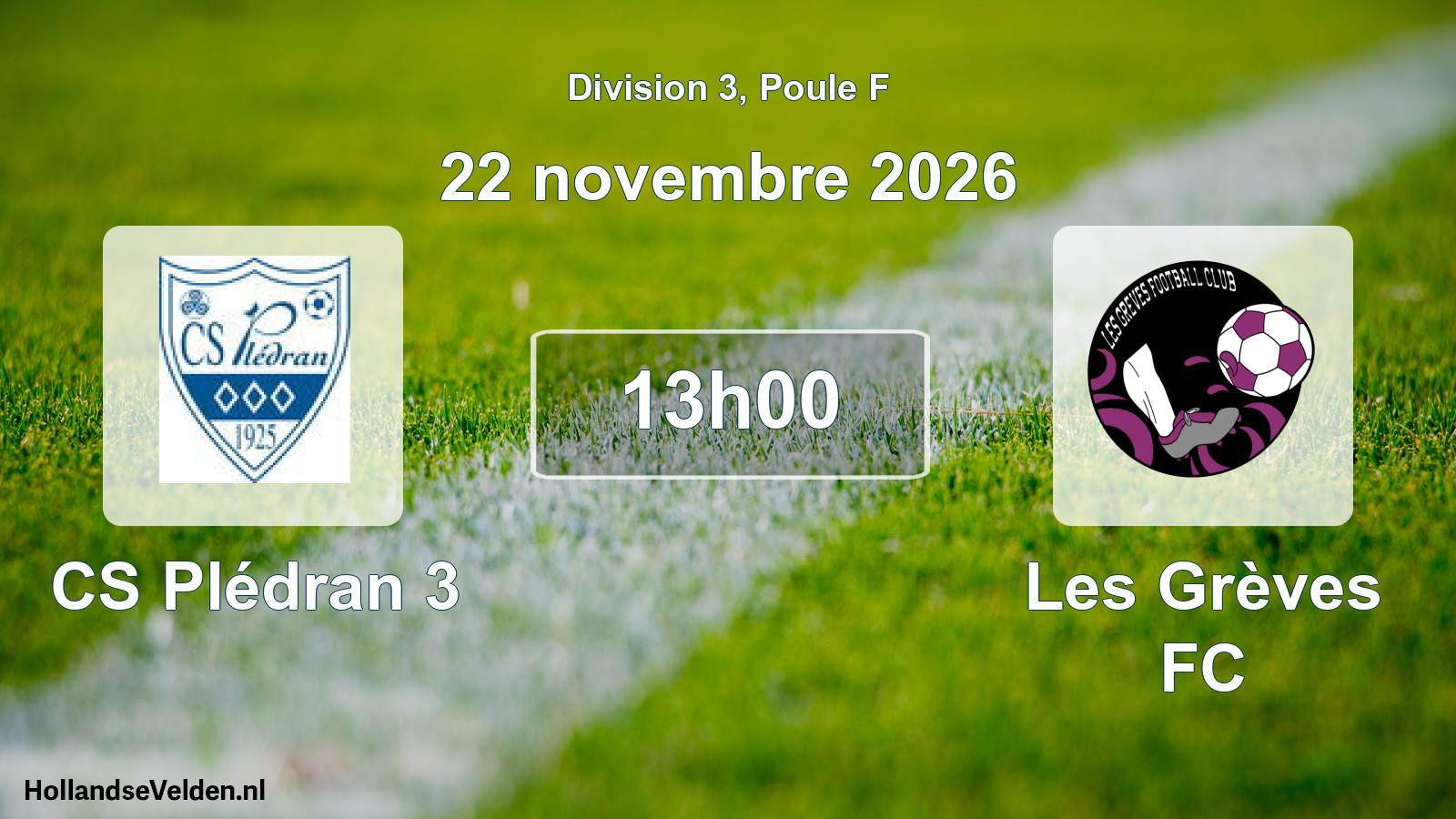 Match programmé: CS Plédran 3 - Les Grèves FC (22 novembre 2026)