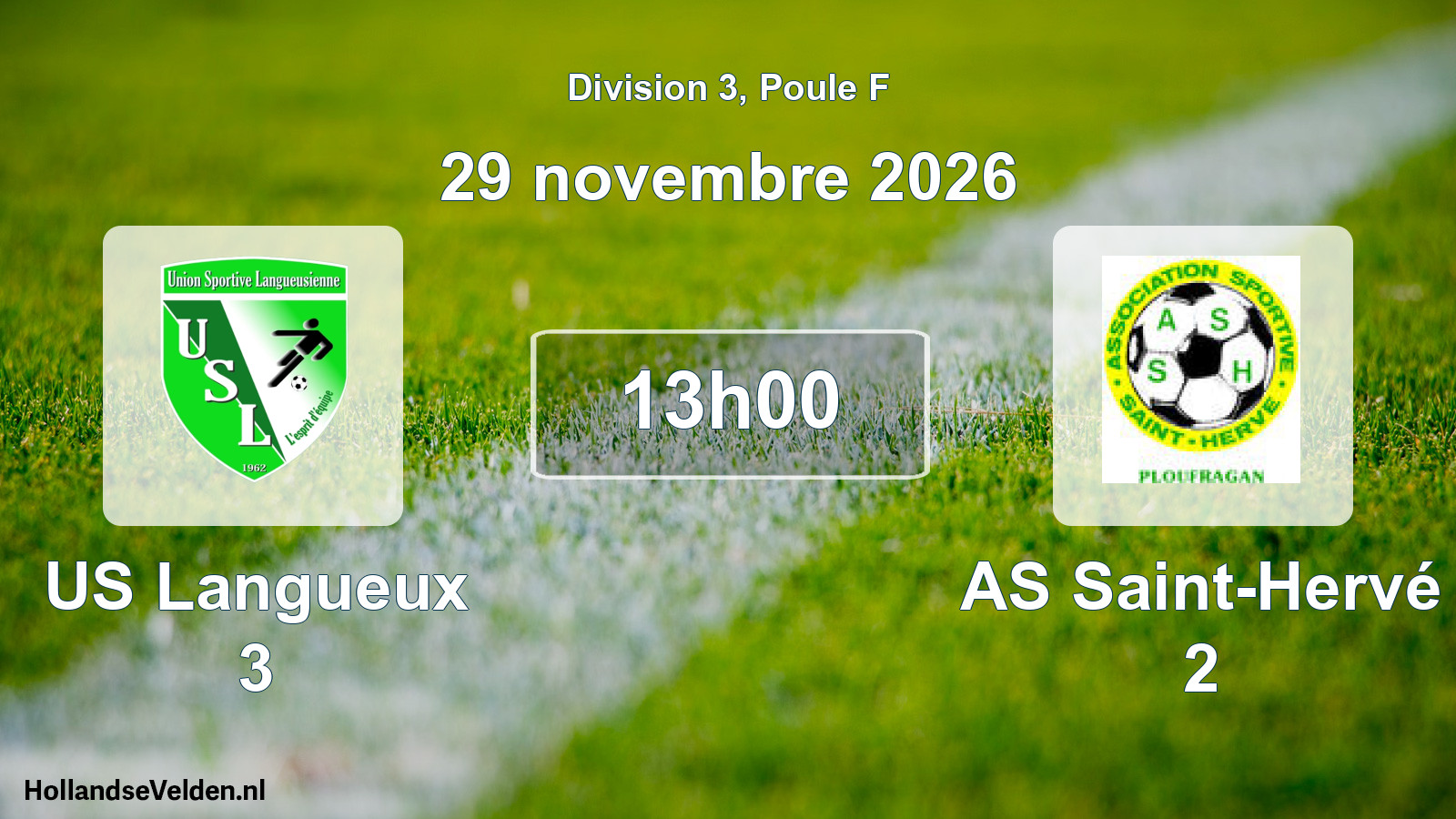 Match programmé: US Langueux 3 - AS Saint-Hervé 2 (29 novembre 2026)