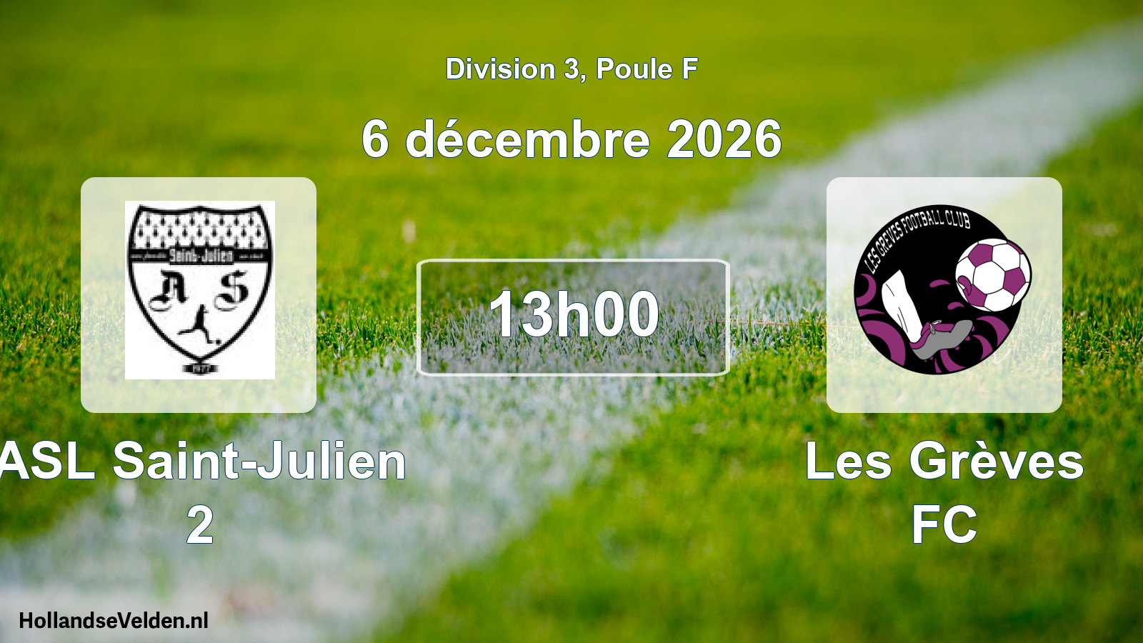 Match programmé: ASL Saint-Julien 2 - Les Grèves FC (6 décembre 2026)
