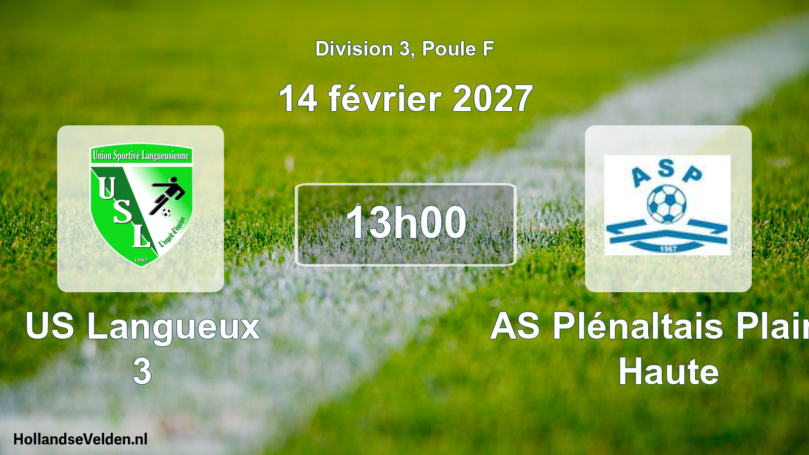 Match programmé: US Langueux 3 - AS Plénaltais Plaine Haute (14 février 2027)