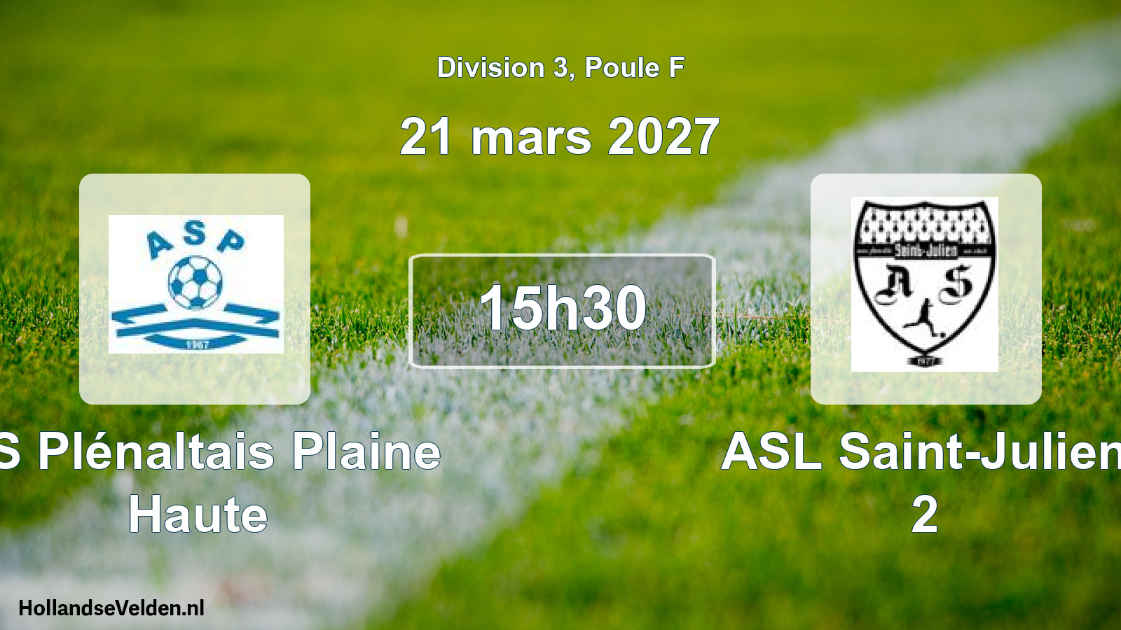 Match programmé: AS Plénaltais Plaine Haute - ASL Saint-Julien 2 (21 mars 2027)