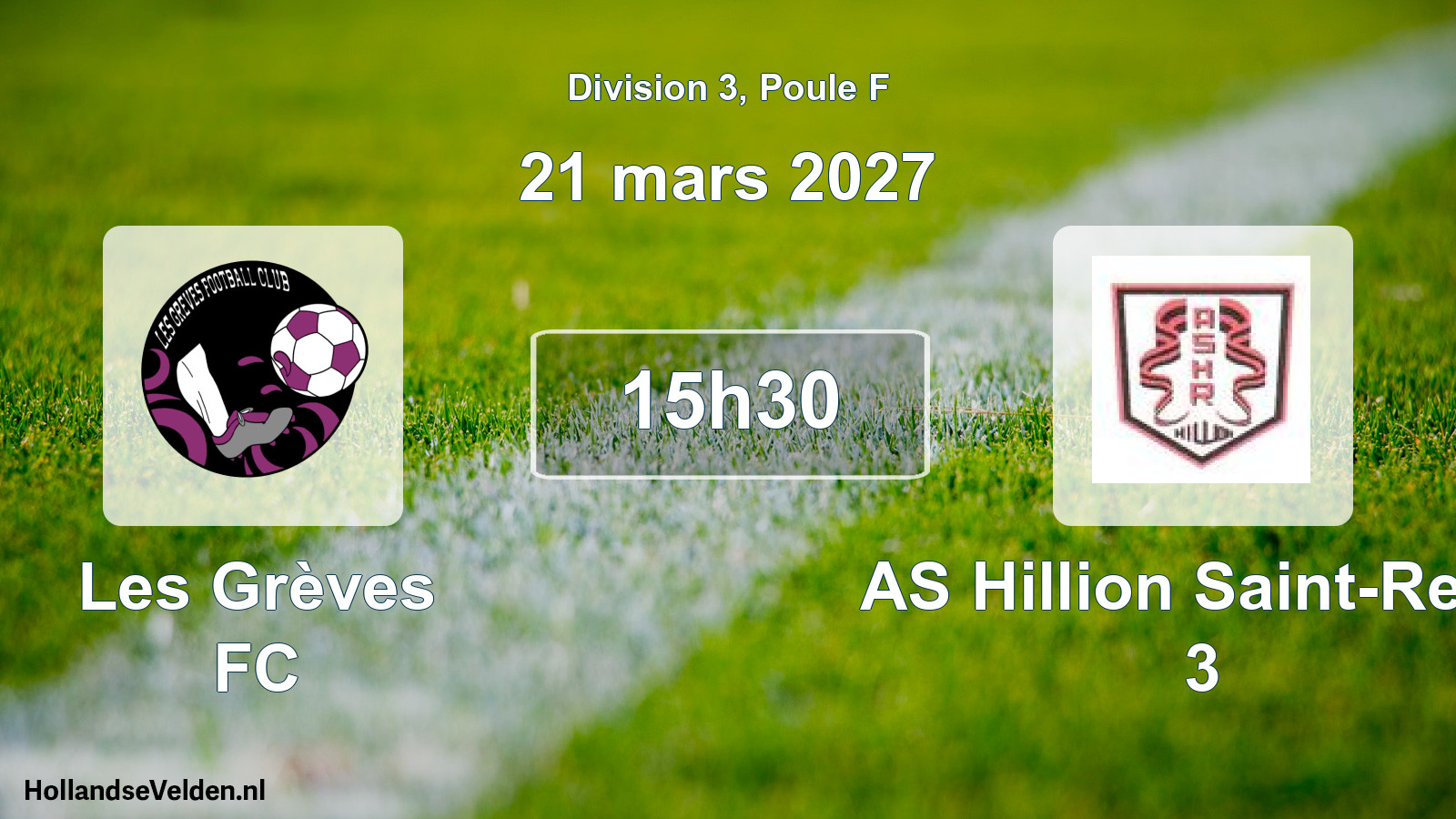 Match programmé: Les Grèves FC - AS Hillion Saint-René 3 (21 mars 2027)