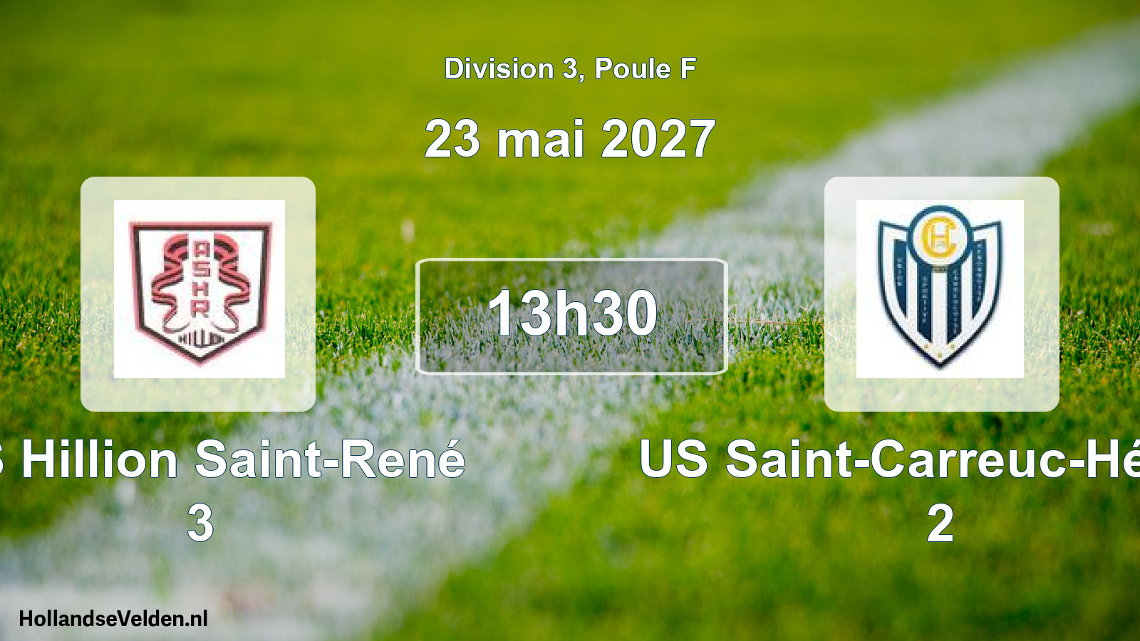 Match programmé: AS Hillion Saint-René 3 - US Saint-Carreuc-Hénon 2 (23 mai 2027)