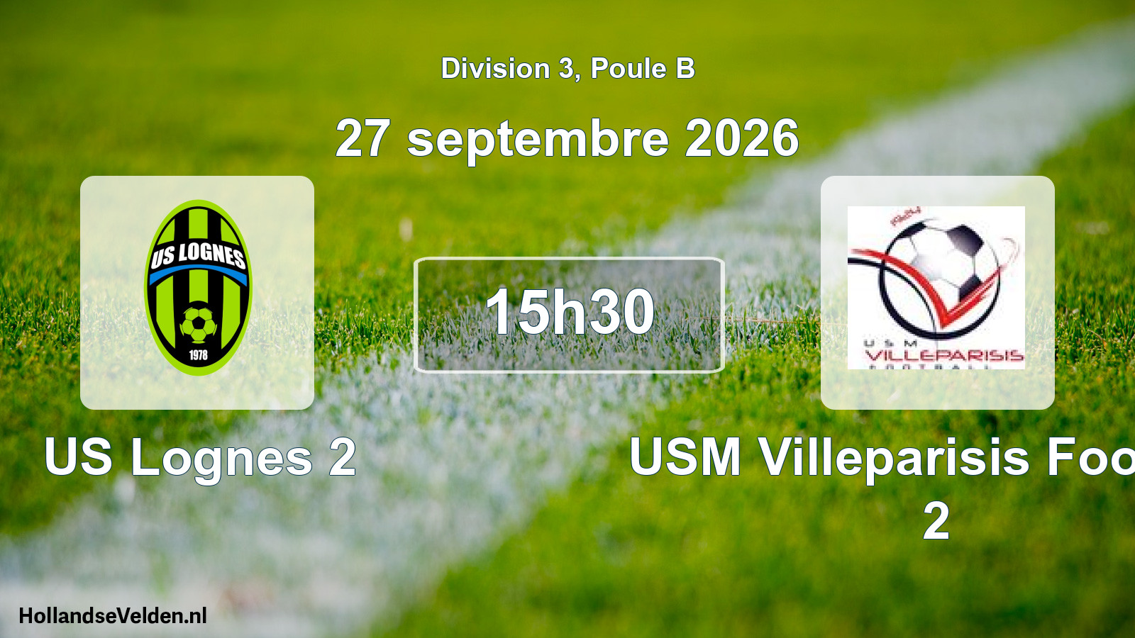 Scheduled Match: US Lognes 2 - USM Villeparisis Football 2 (27 September 2026)