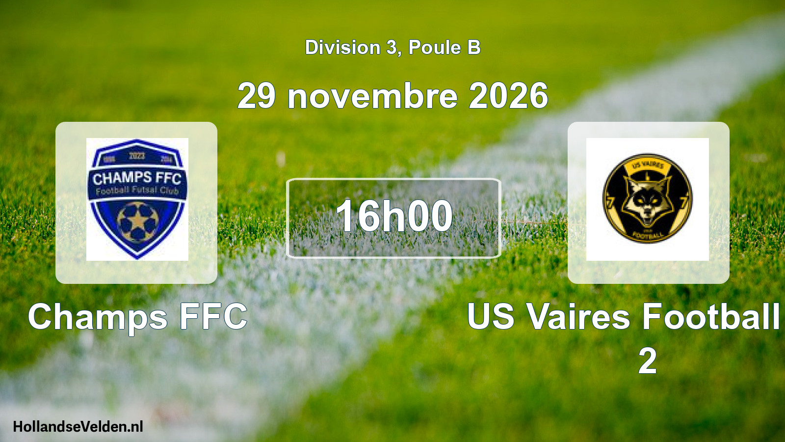 Geplande wedstrijd: Champs FFC - US Vaires Football 77 2 (29 november 2026)