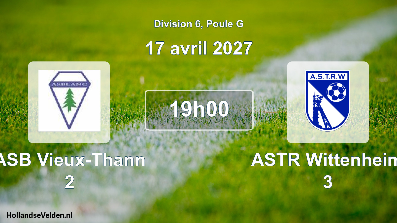 Scheduled Match: ASB Vieux-Thann 2 - ASTR Wittenheim 3 (17 April 2027)