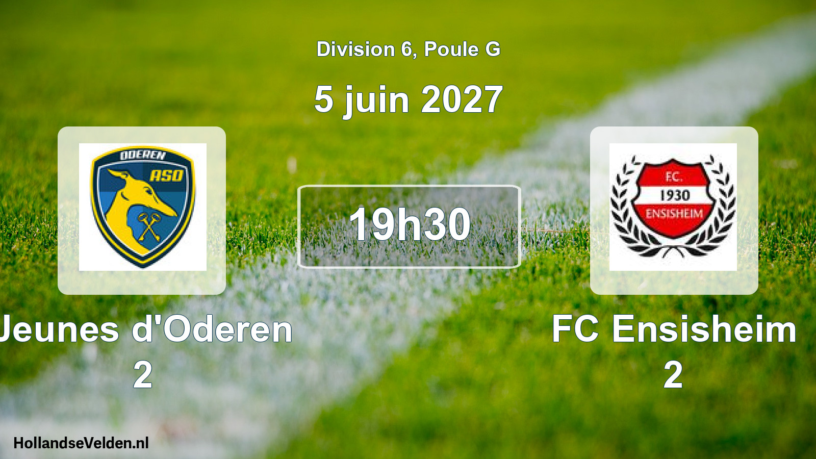 Scheduled Match: Jeunes d'Oderen 2 - FC Ensisheim 2 (5 June 2027)