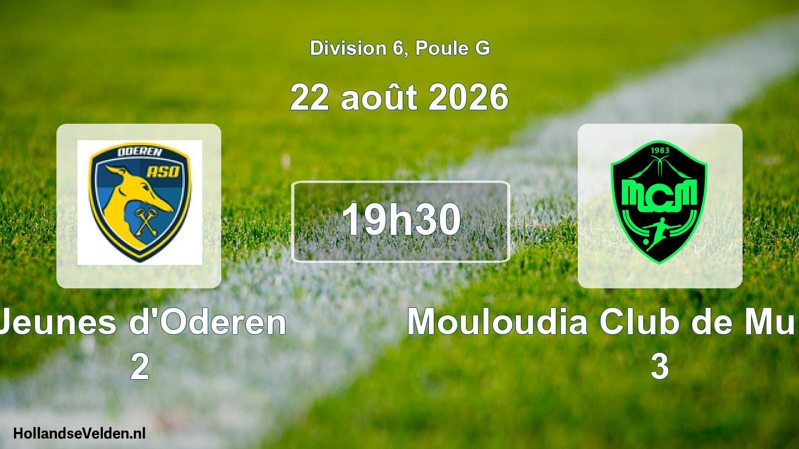 Total number of matches played: Jeunes d'Oderen 2 - Mouloudia Club de Mulhouse 3 1 - 5 (22 August 2026)