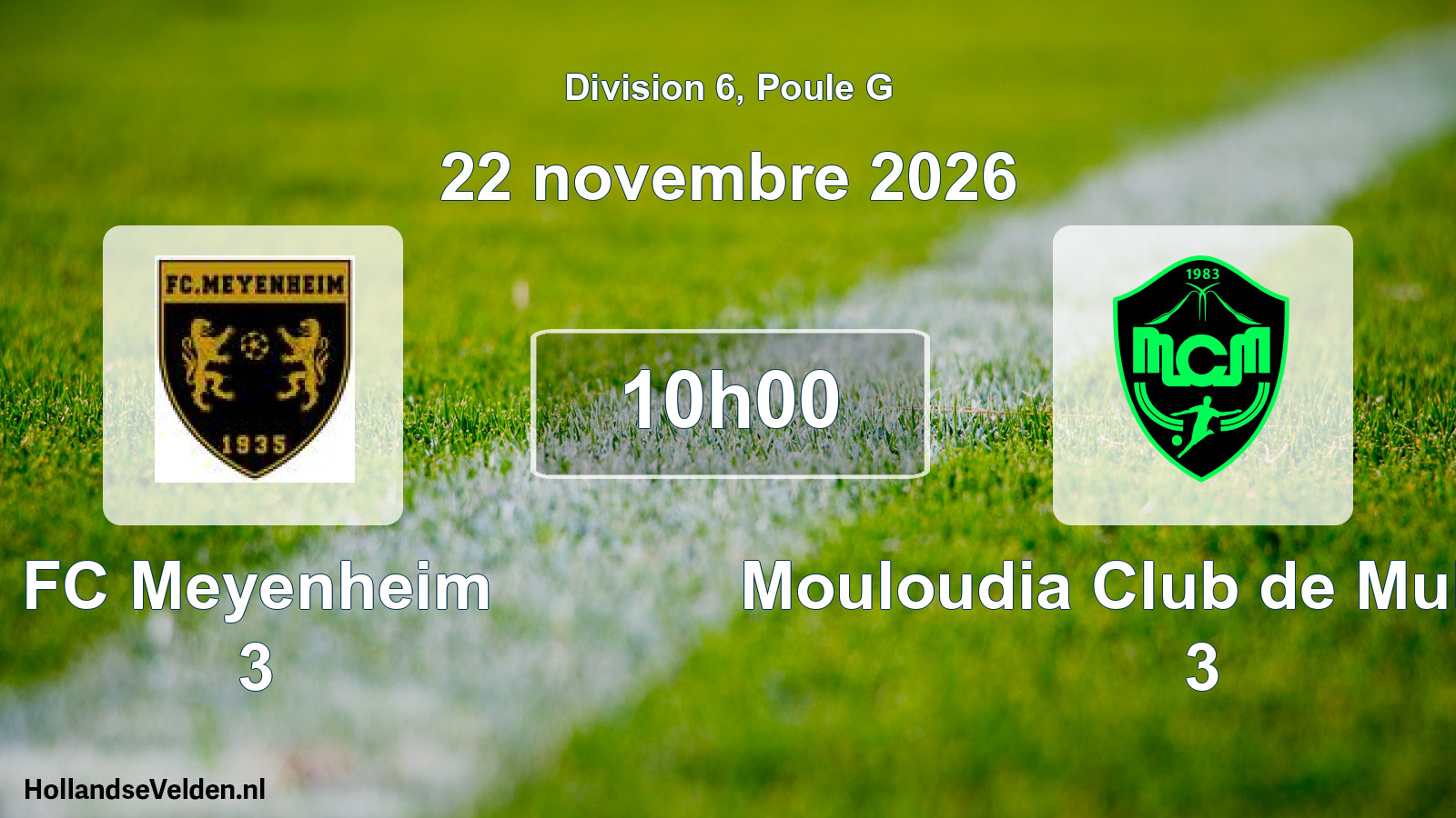 Scheduled Match: FC Meyenheim 3 - Mouloudia Club de Mulhouse 3 (22 November 2026)