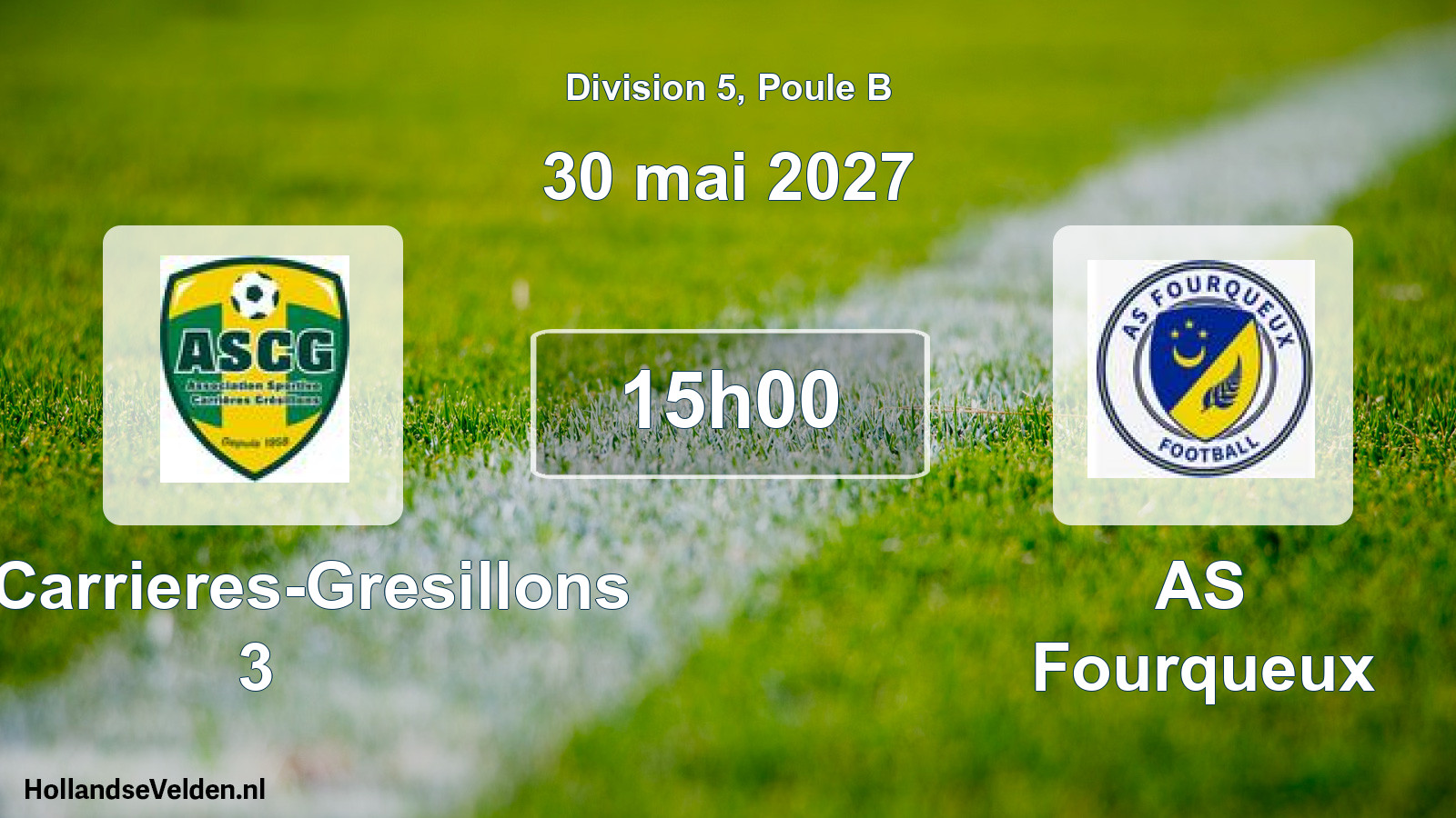 Geplande wedstrijd: AS Carrieres-Gresillons 3 - AS Fourqueux (30 mei 2027)