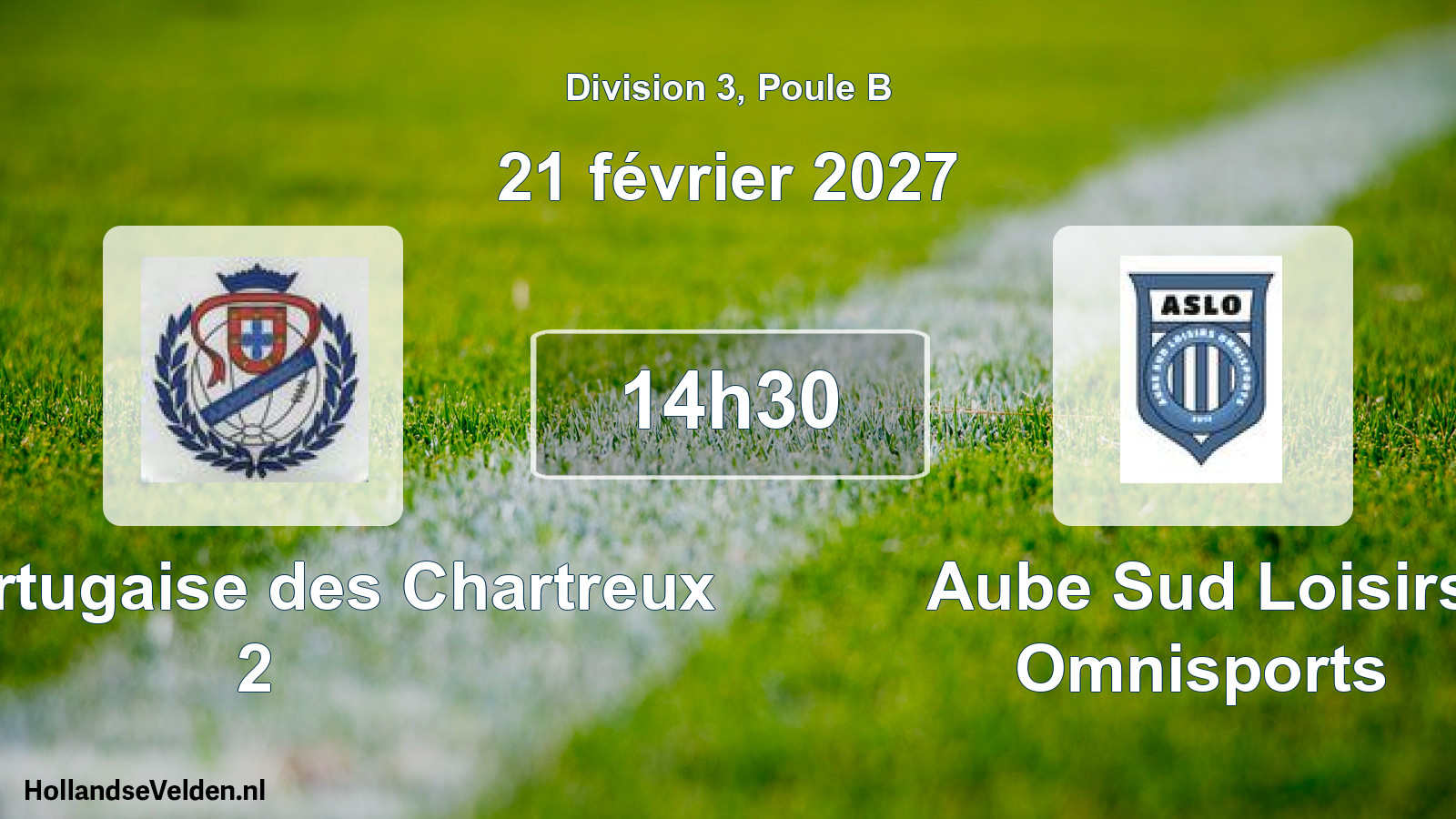 Match programmé: AS Portugaise des Chartreux 2 - Aube Sud Loisirs Omnisports (21 février 2027)