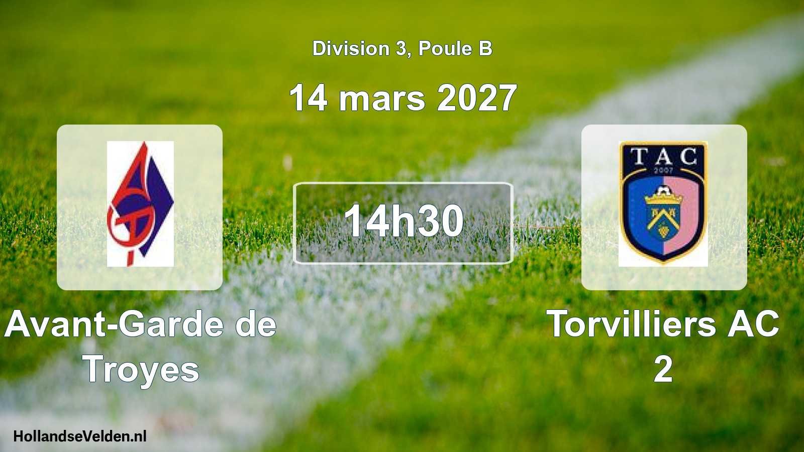 Match programmé: Avant-Garde de Troyes - Torvilliers AC 2 (14 mars 2027)