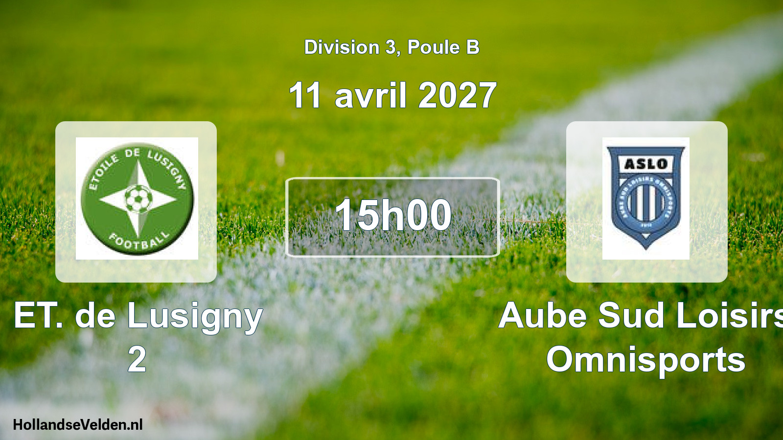 Match programmé: ET. de Lusigny 2 - Aube Sud Loisirs Omnisports (11 avril 2027)