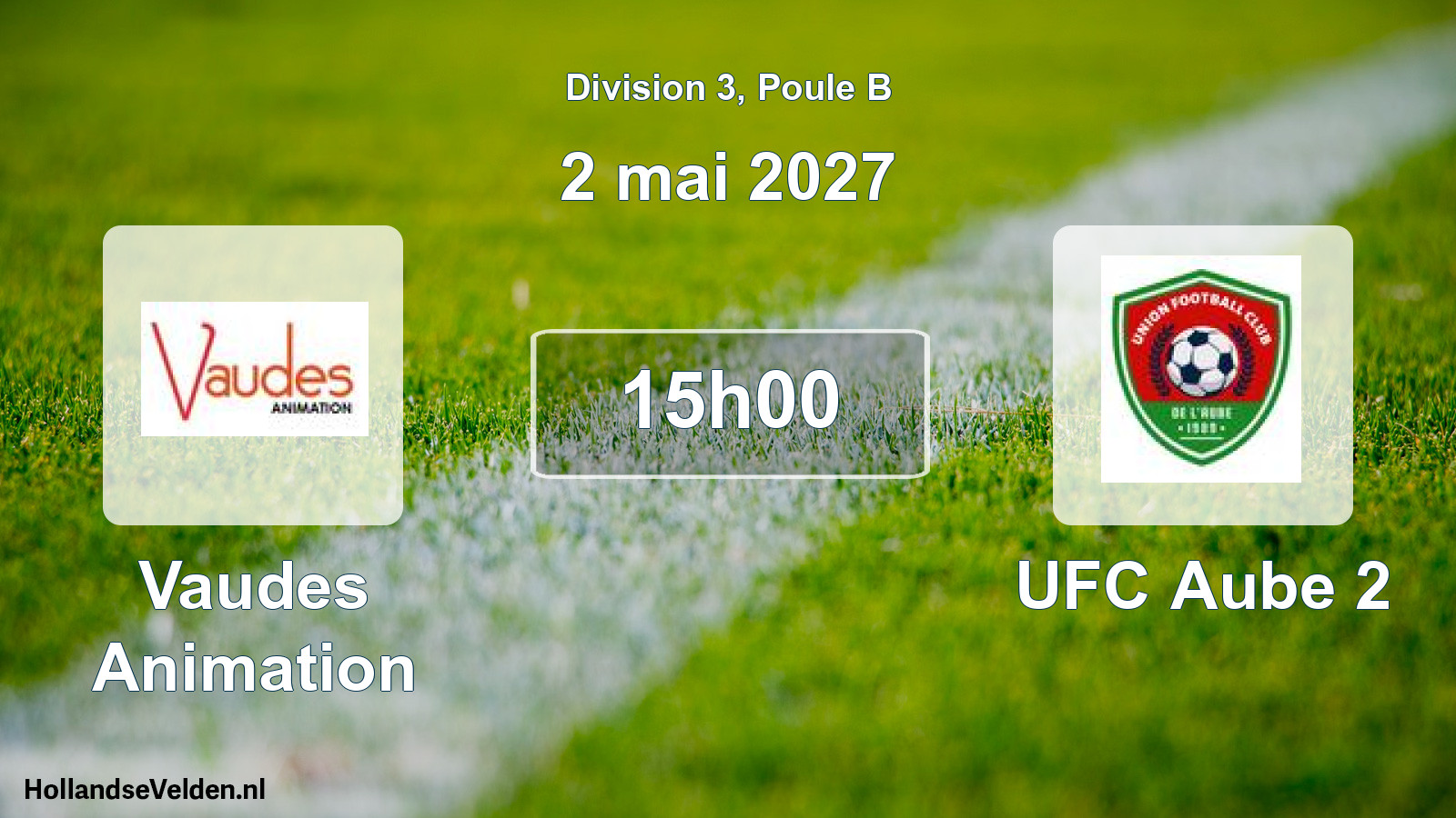 Scheduled Match: Vaudes Animation - UFC Aube 2 (2 May 2027)