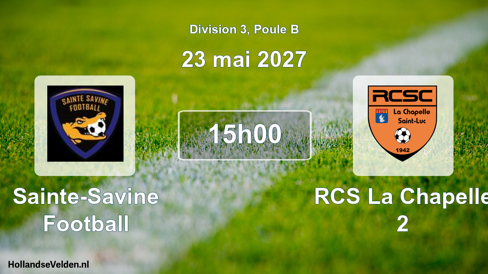 Match programmé: Sainte-Savine Football - RCS La Chapelle 2 (23 mai 2027)