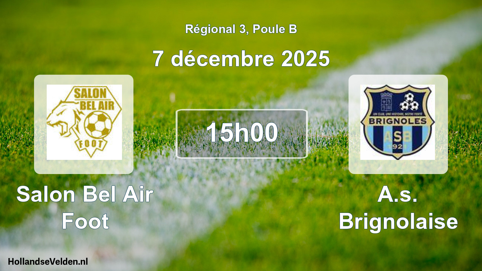 Geplande wedstrijd: Salon Bel Air Foot - A.s. Brignolaise (7 décembre 2025)