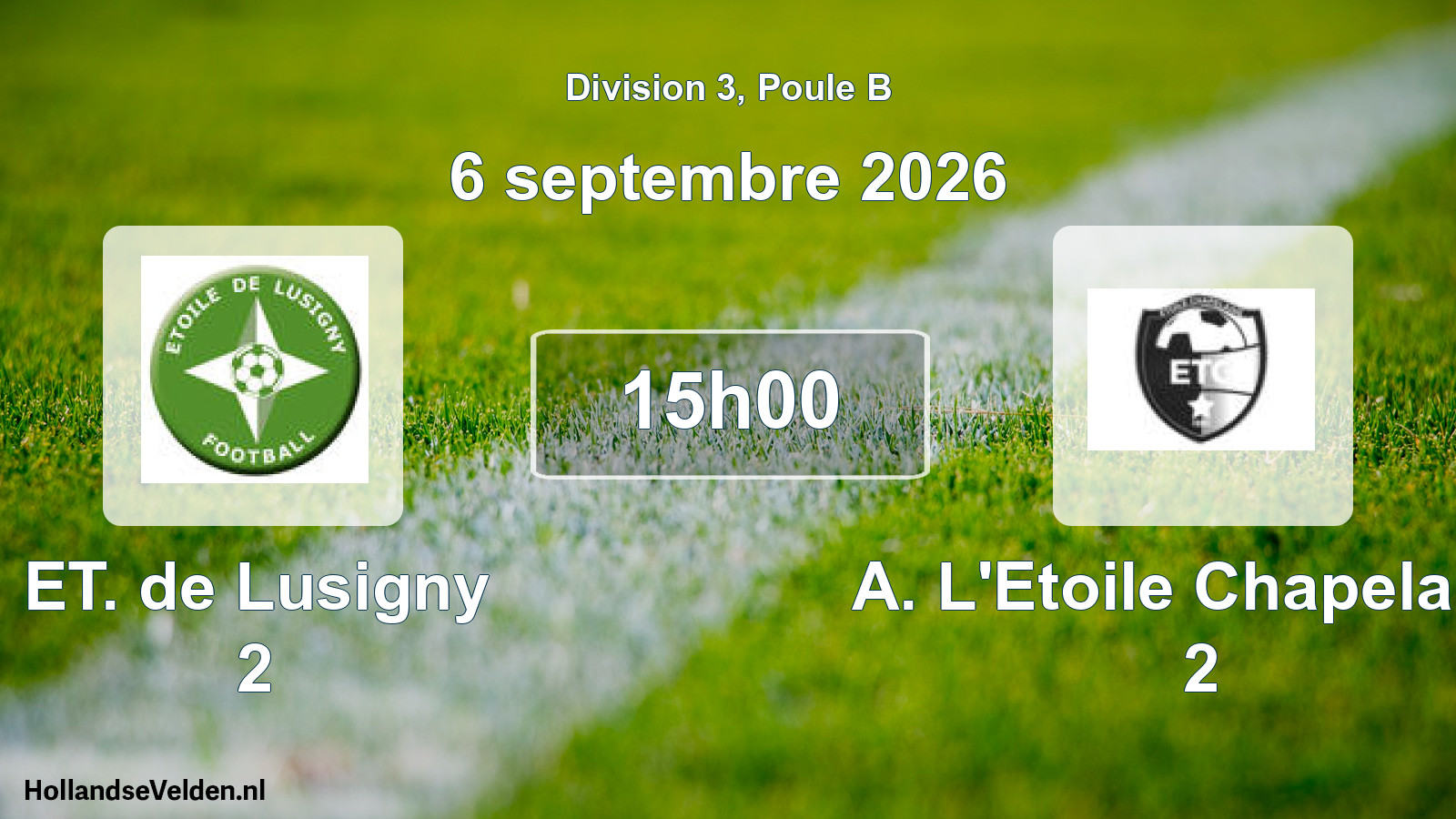 Match programmé: ET. de Lusigny 2 - A. L'Etoile Chapelaine 2 (6 septembre 2026)