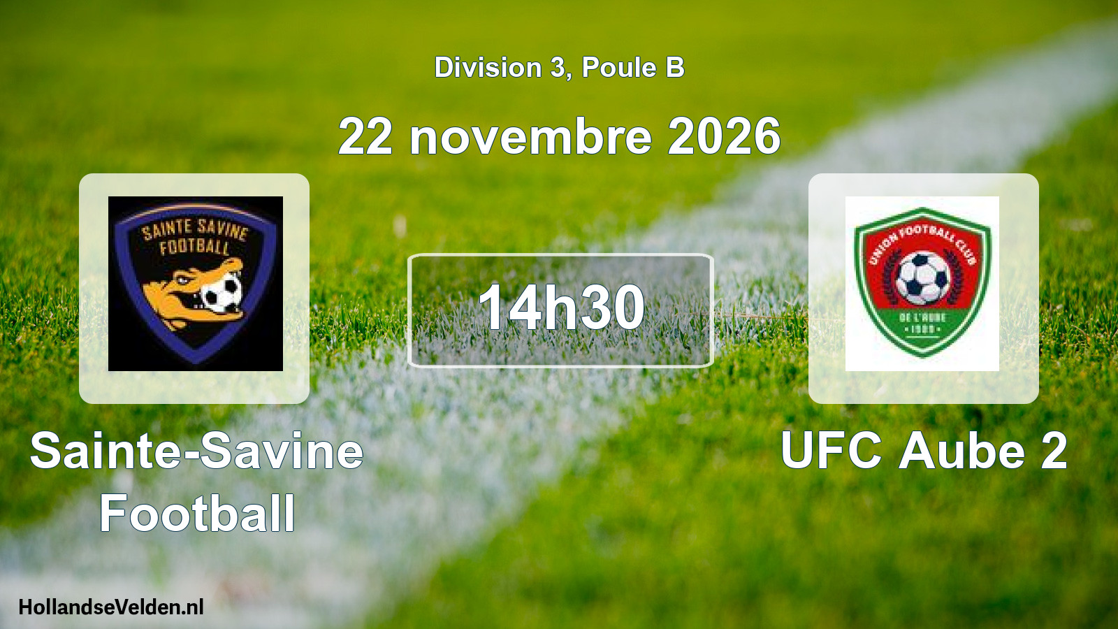 Geplande wedstrijd: Sainte-Savine Football - UFC Aube 2 (22 november 2026)
